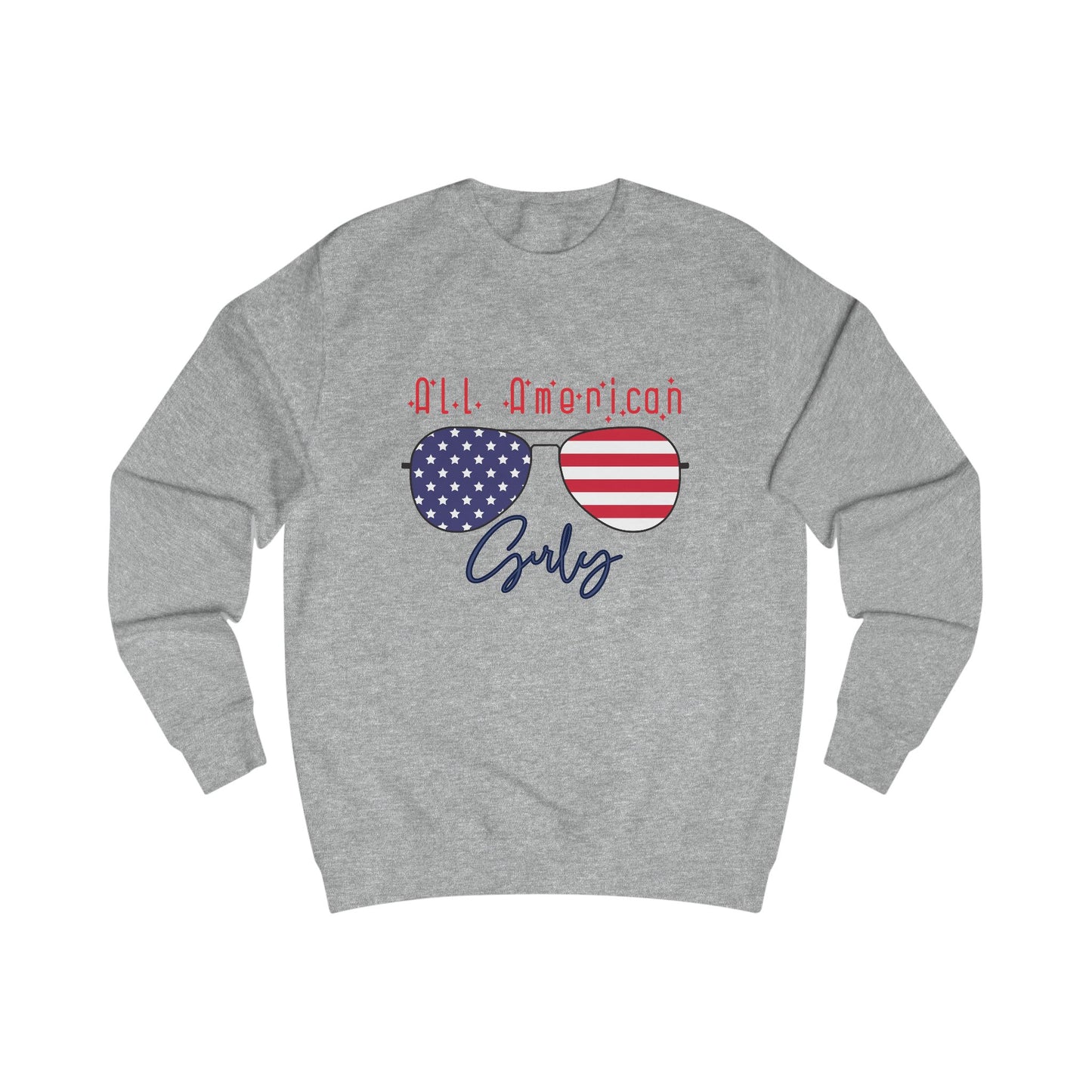 All American Girly Crewneck Sweatshirt