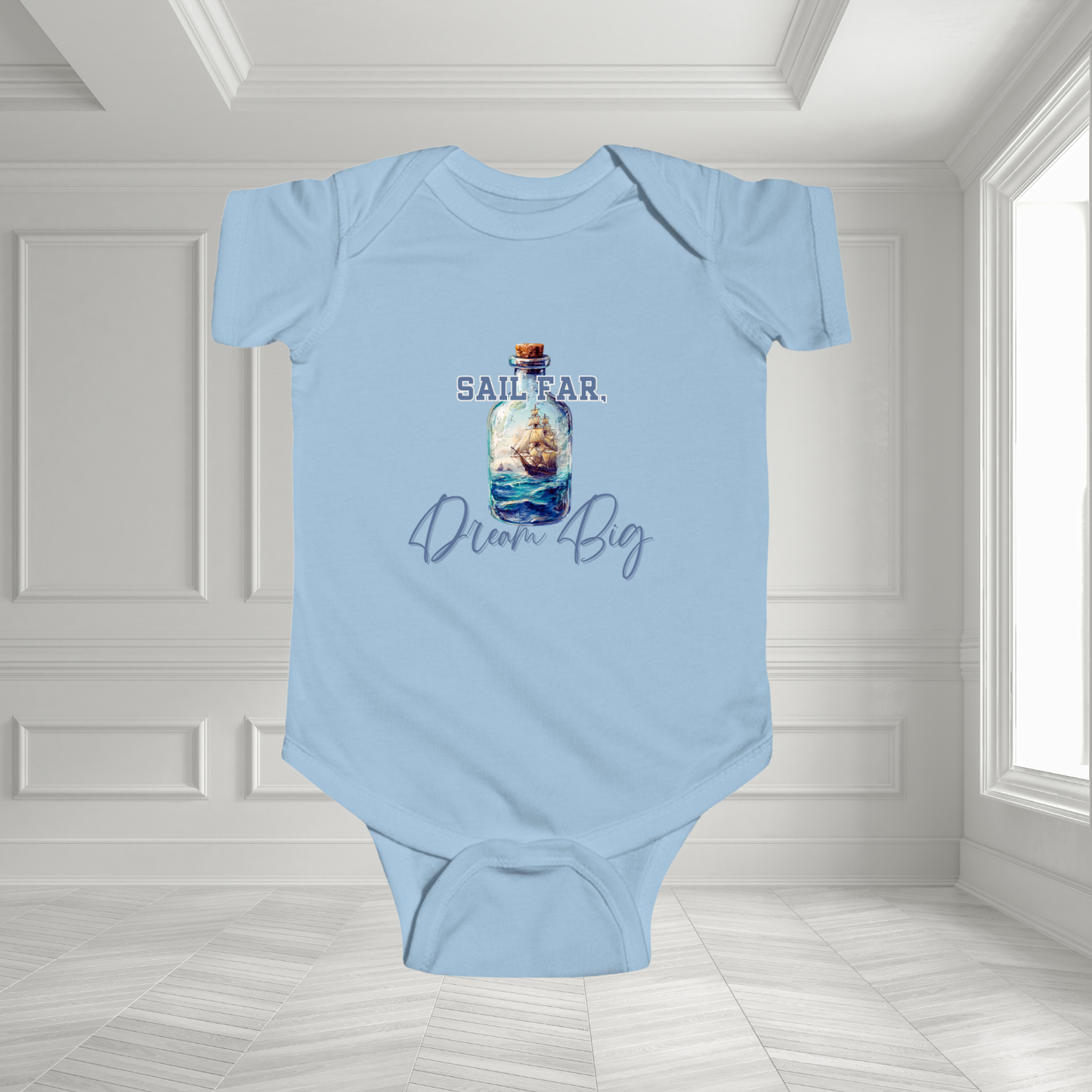 Sail Far, Dream Big Infant Short Sleeve Onesie