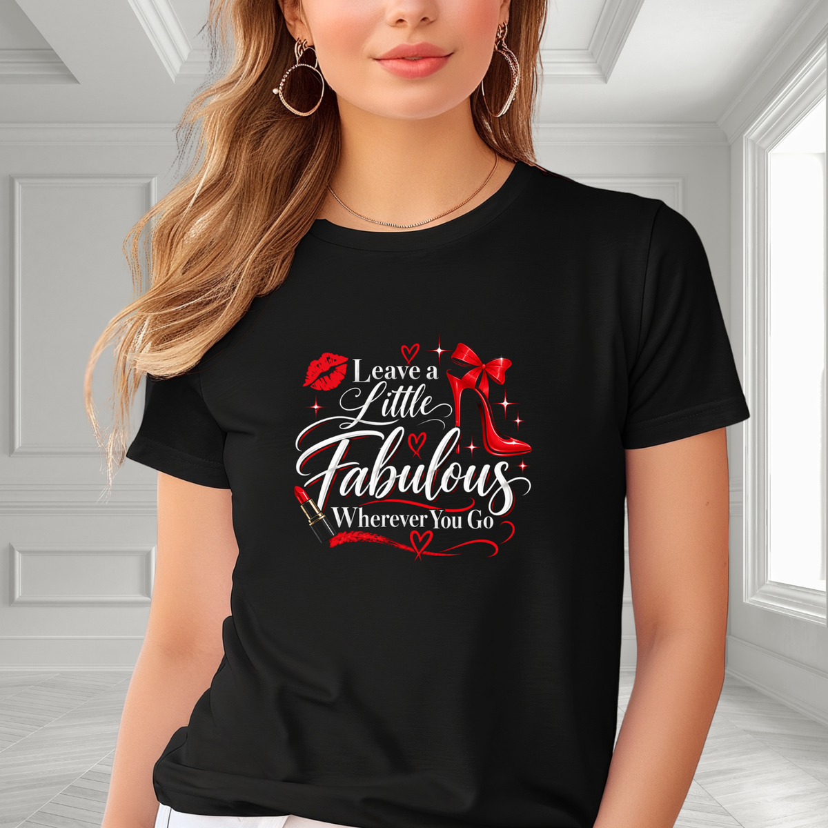 Leave A Little Fabulous Wherever You Go T-Shirt
