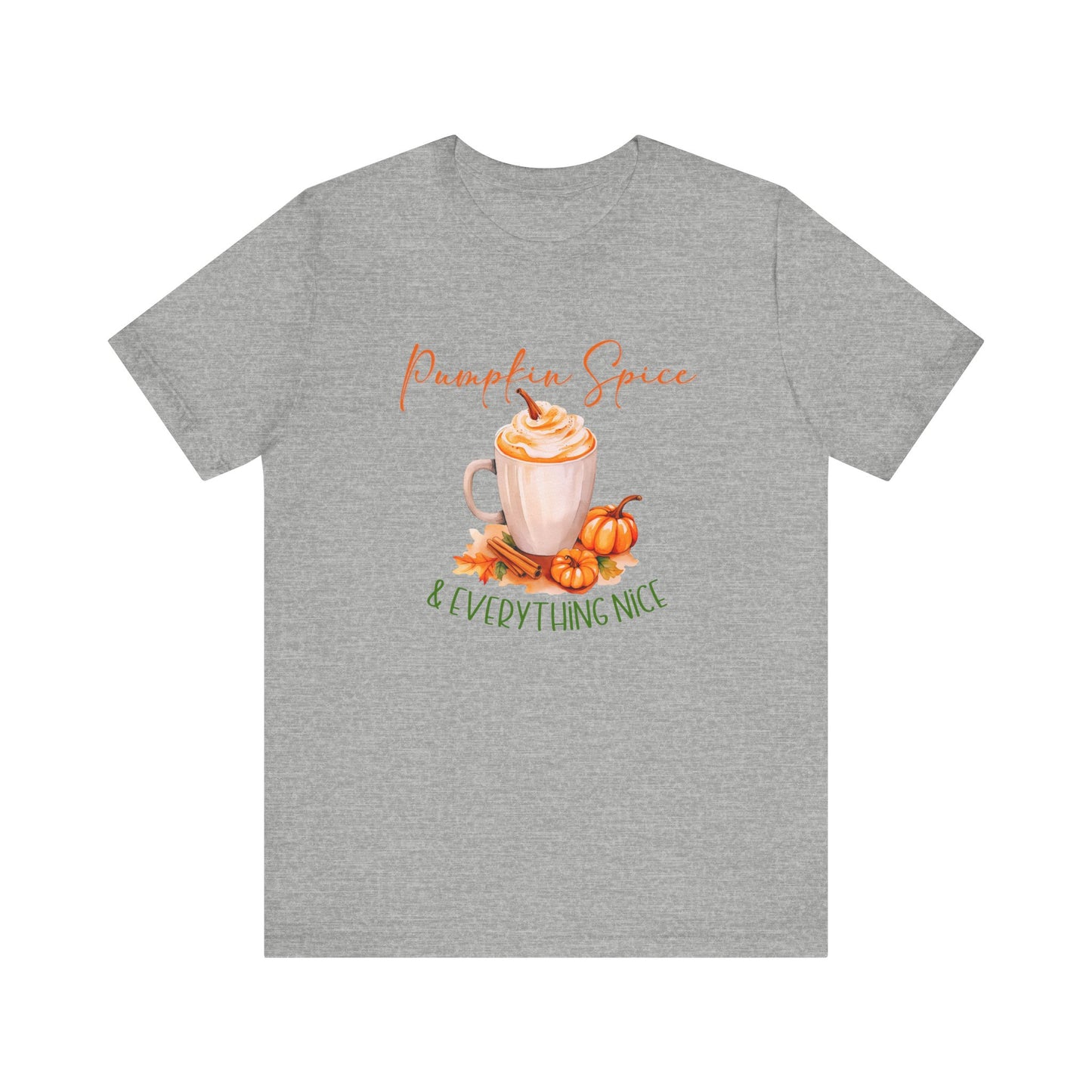 Pumpkin Spice & Everything Nice T-Shirt