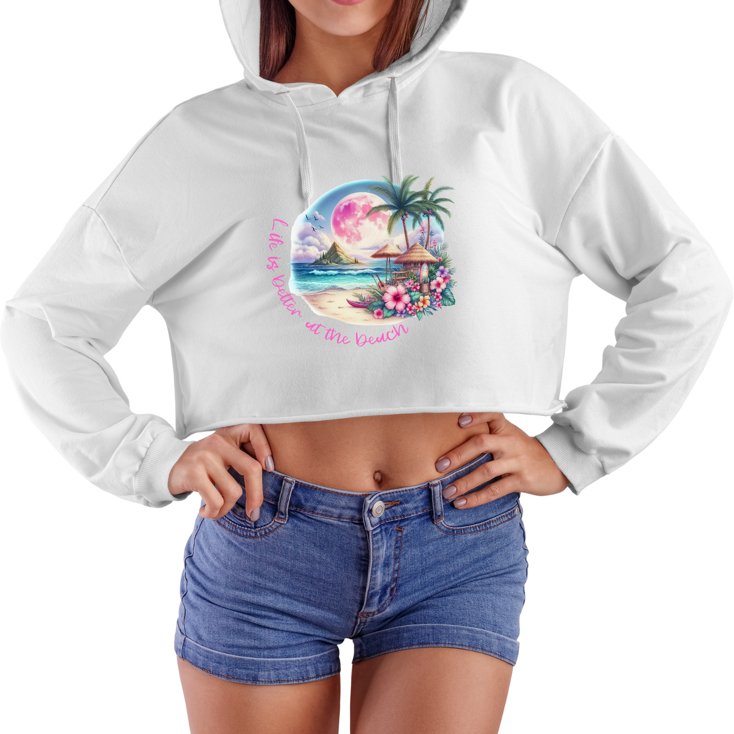 Life is Better at the Beach Crop Hoodie