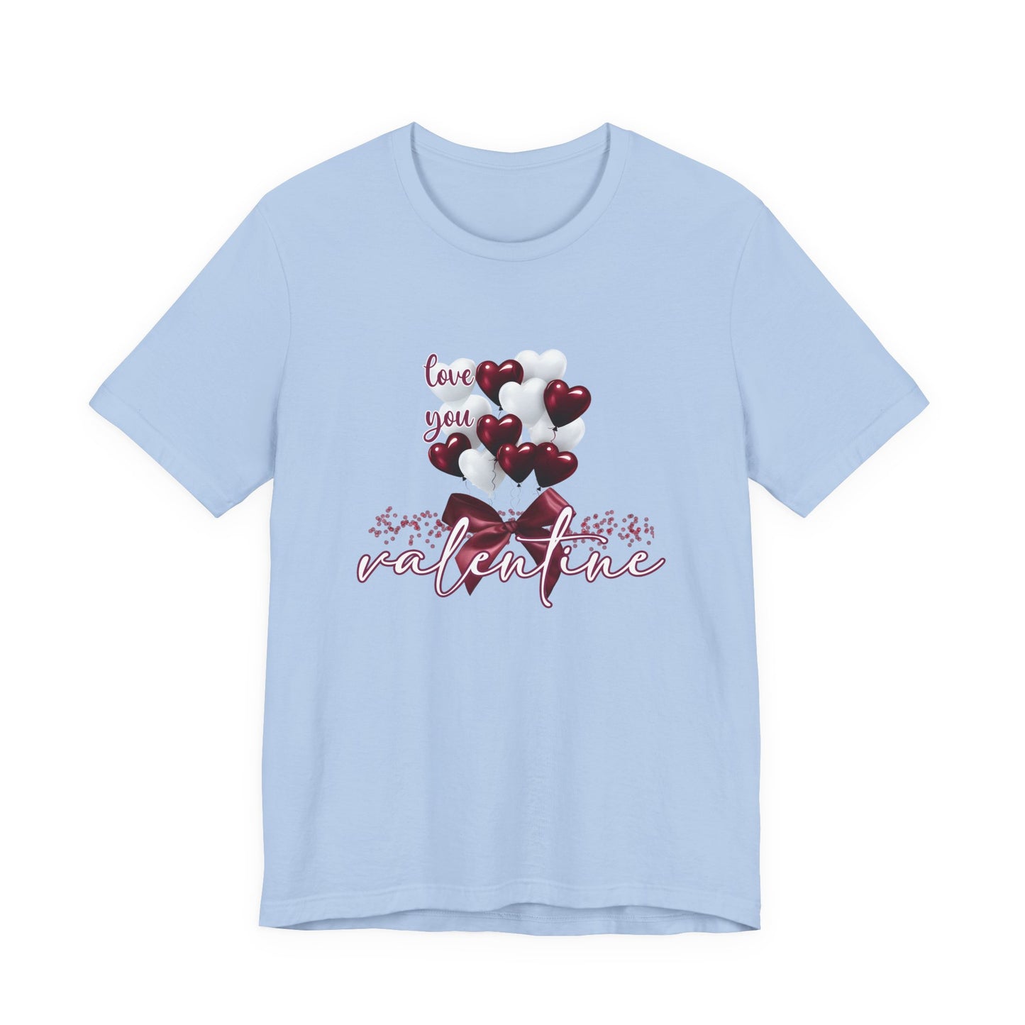 Love You Valentine T-Shirt