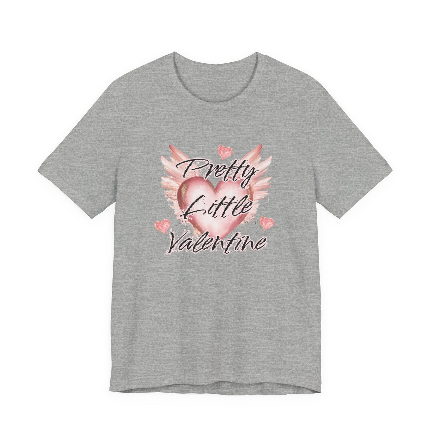 Pretty Little Valentine T-Shirt