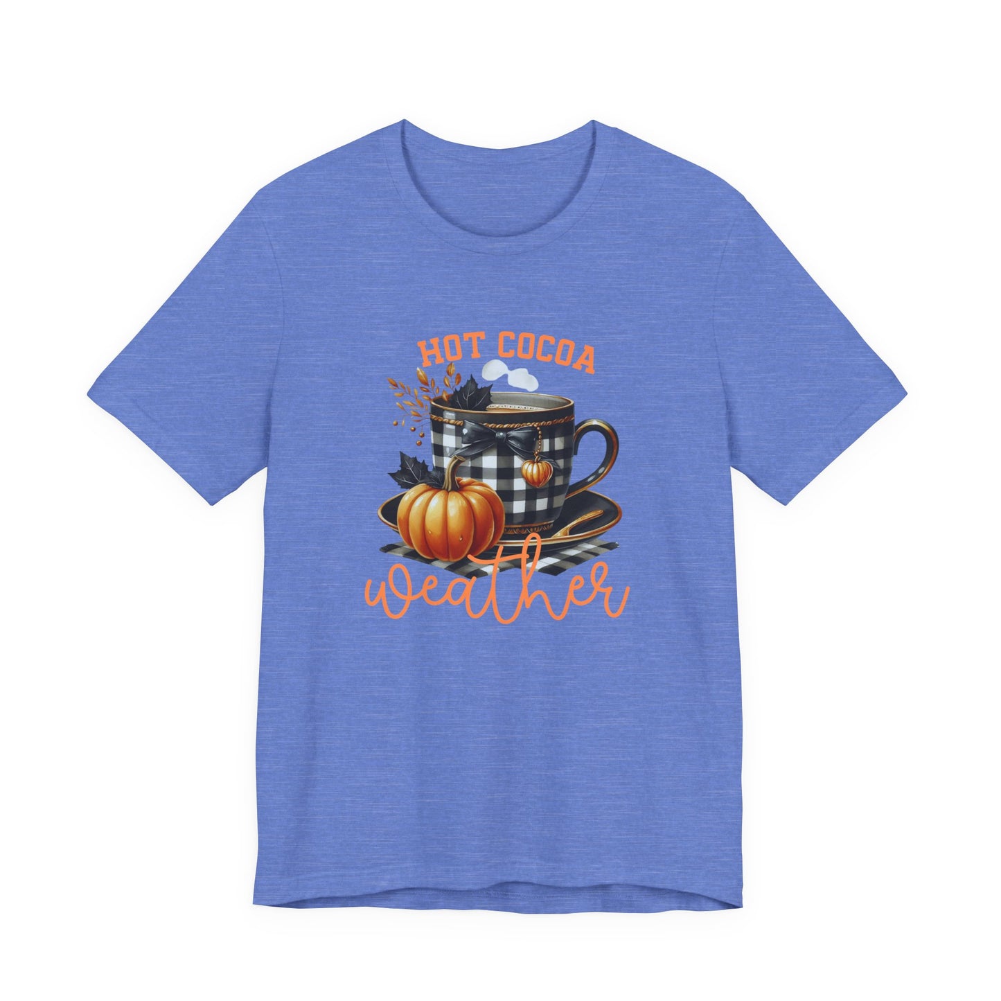 Hot Cocoa Weather T-Shirt