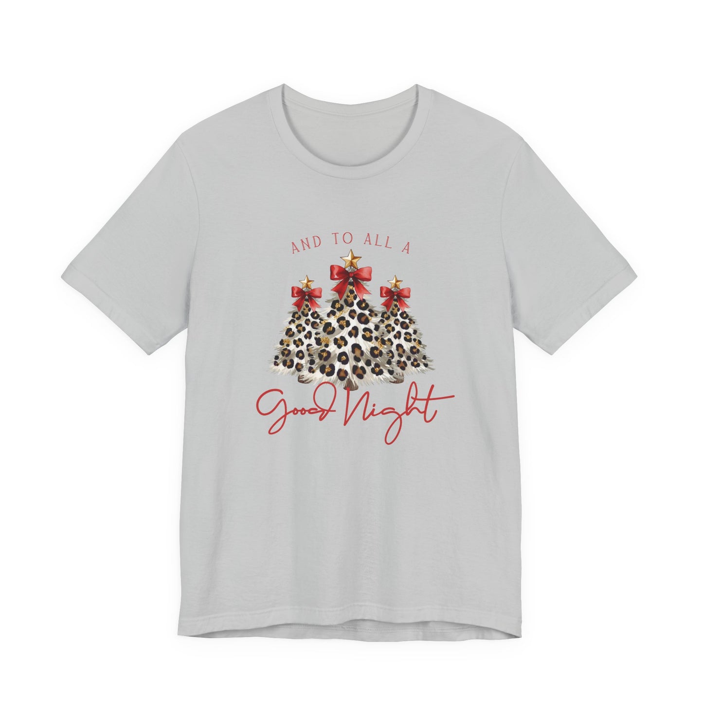 And To All A Good Night T‑Shirt