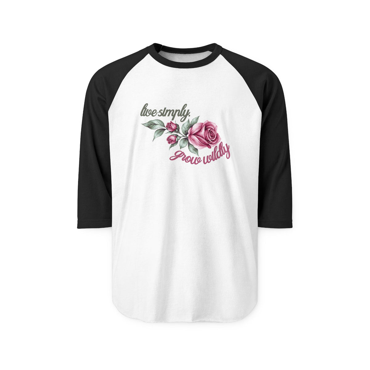 Live Simply, Grow Wildly Baseball Tee