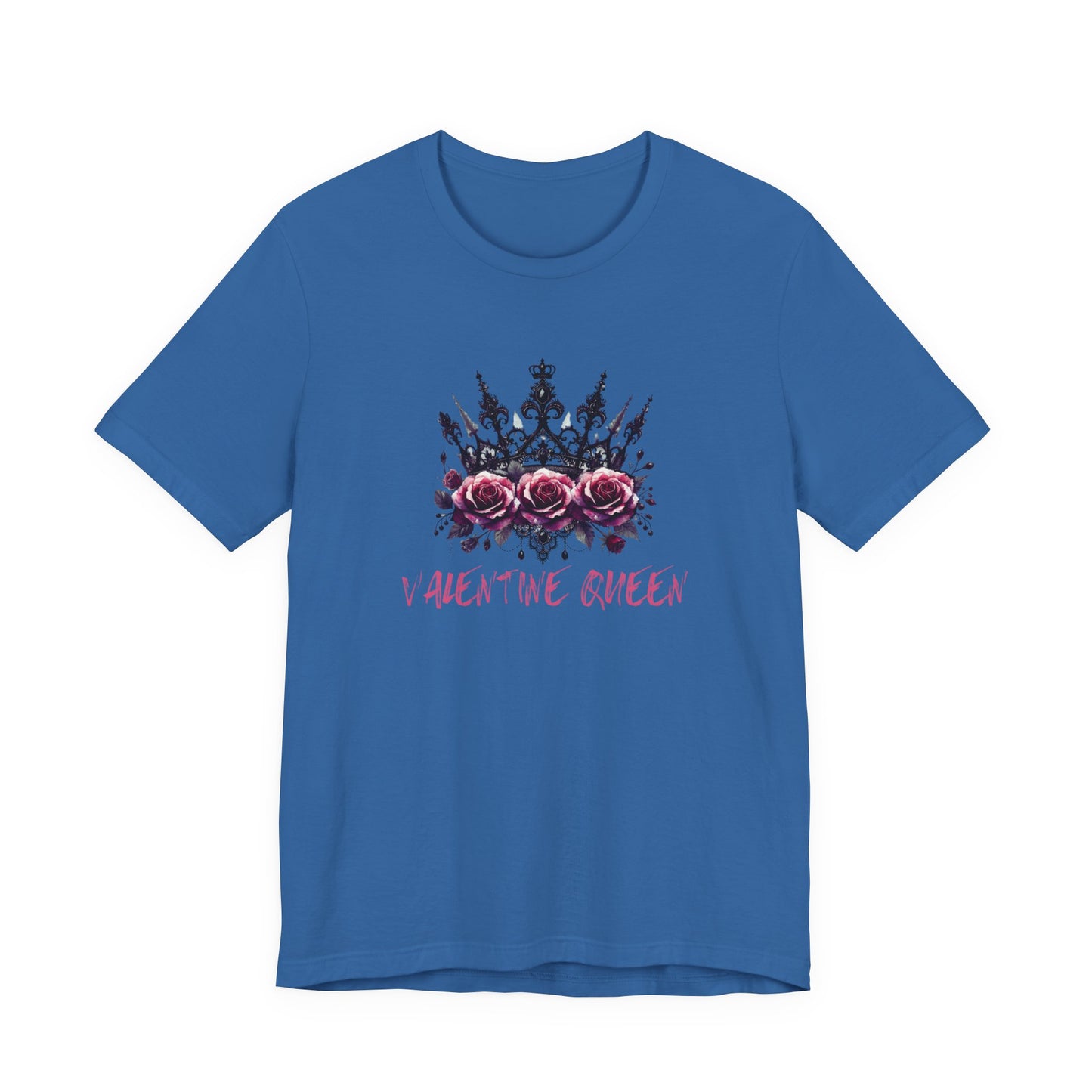 Valentine Queen T- Shirt