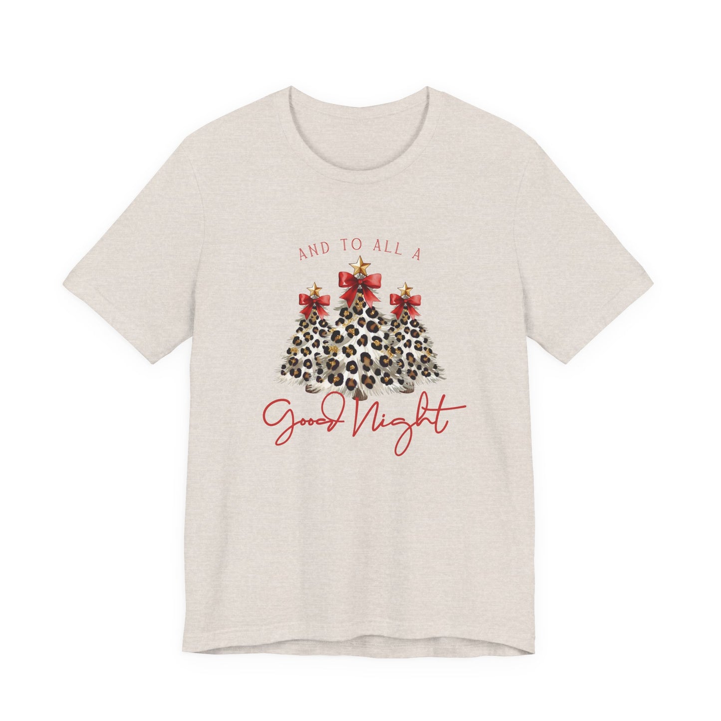 And To All A Good Night T‑Shirt