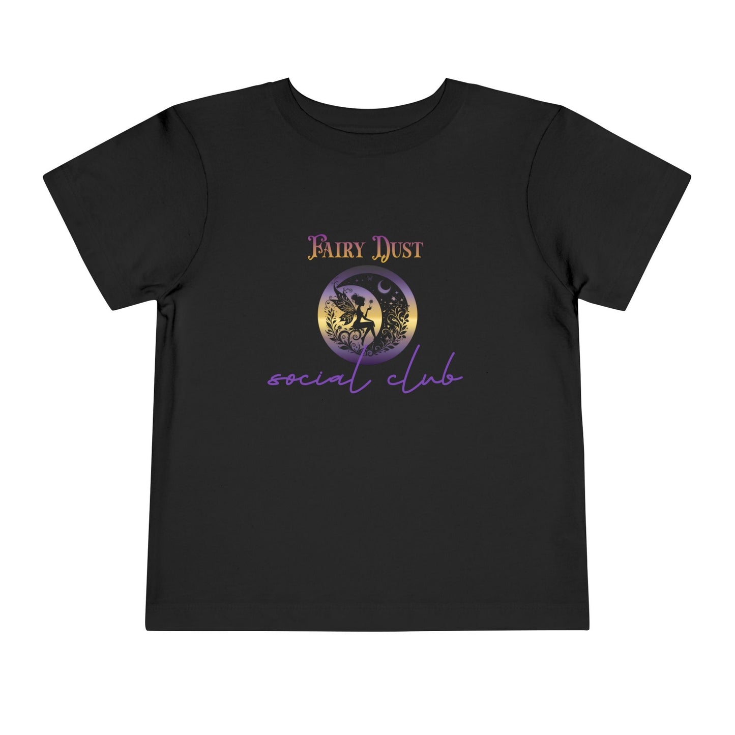 Fairy Dust Social Club Toddler T-Shirt