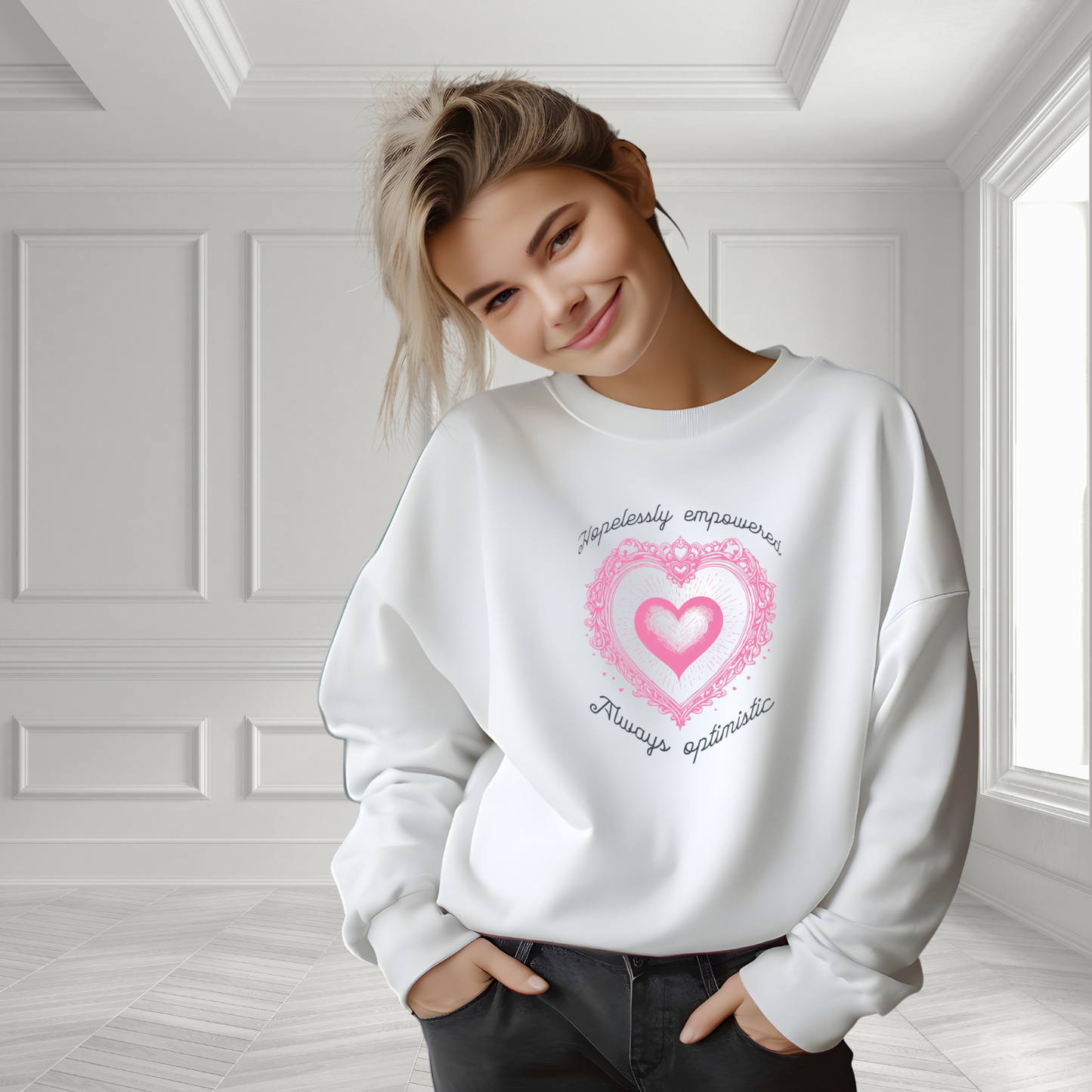 Hopelessly Empowered, Always Optimistic Crewneck Sweatshirt