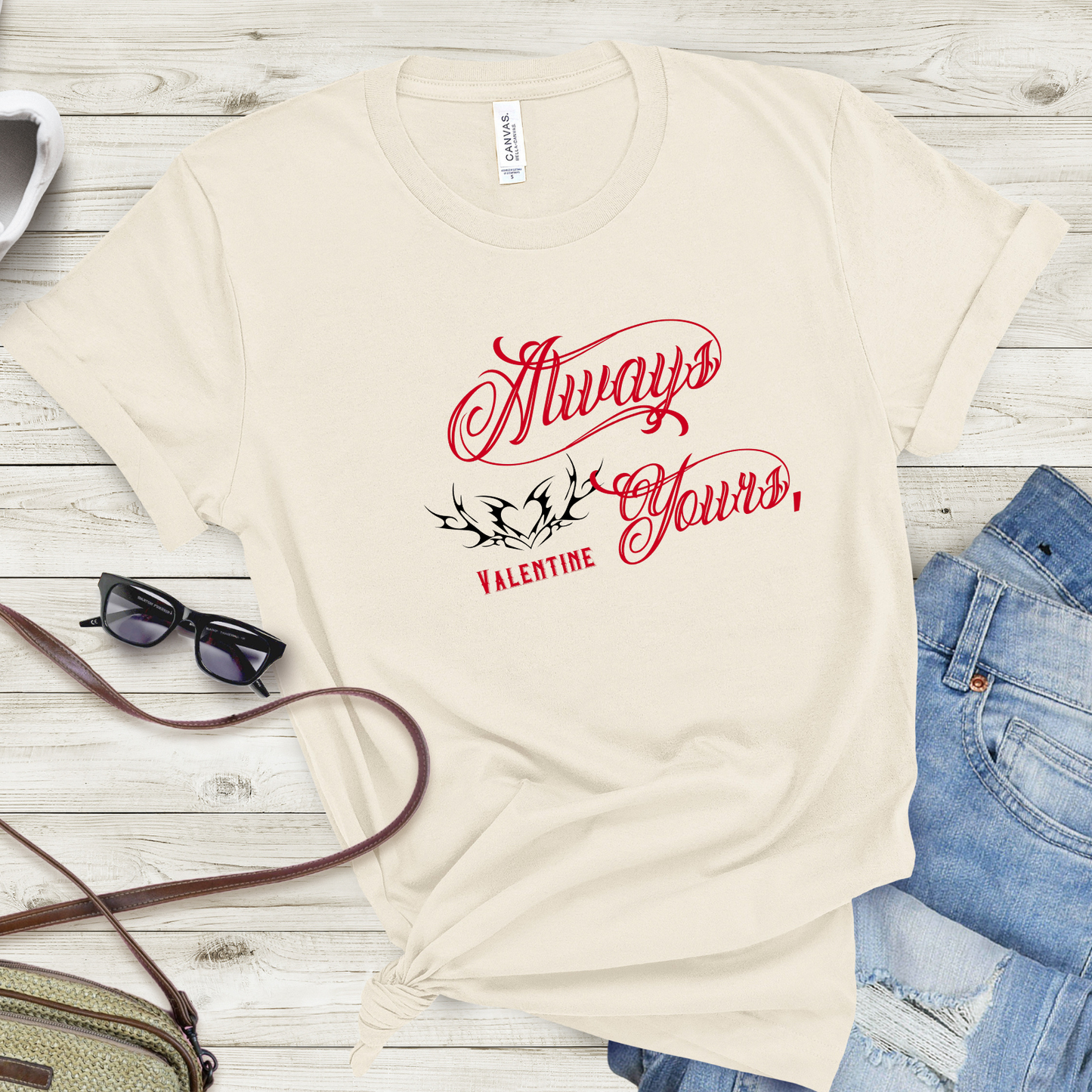 Always Yours, Valentine T-Shirt