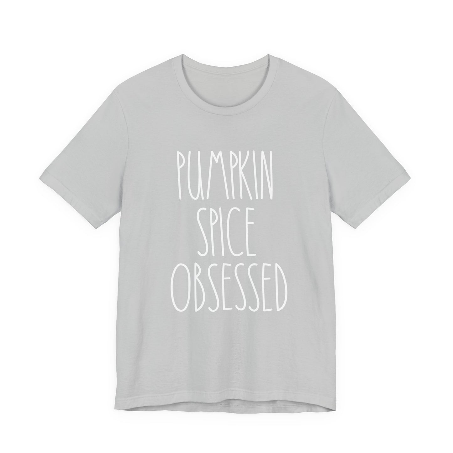 Pumpkin Spice Obsessed T-Shirt