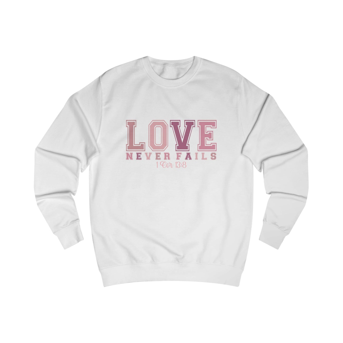 Love Never Fails Crewneck Sweatshirt