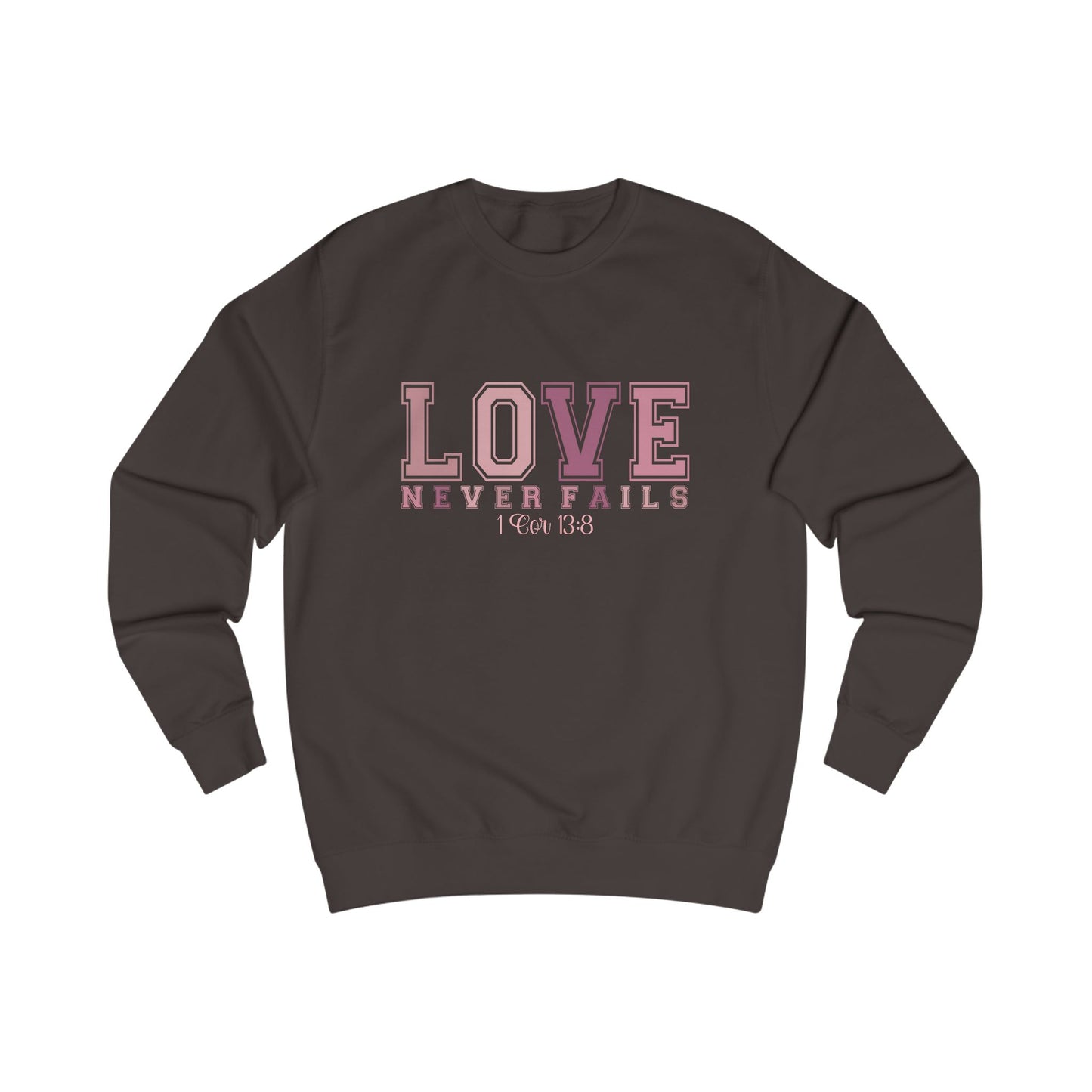 Love Never Fails Crewneck Sweatshirt