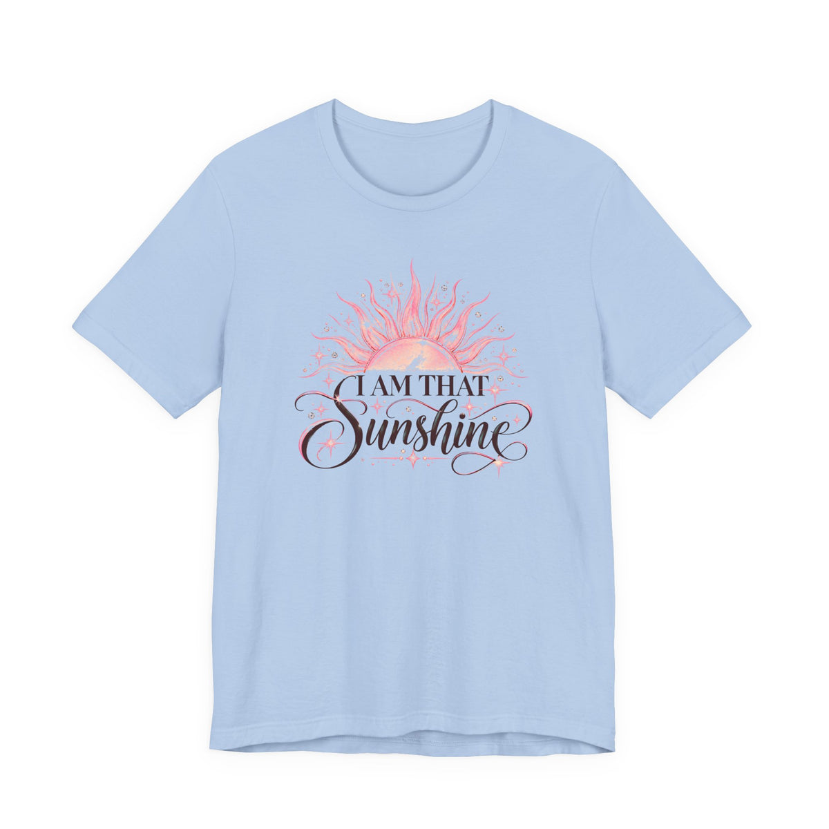 I Am That Sunshine T-Shirt