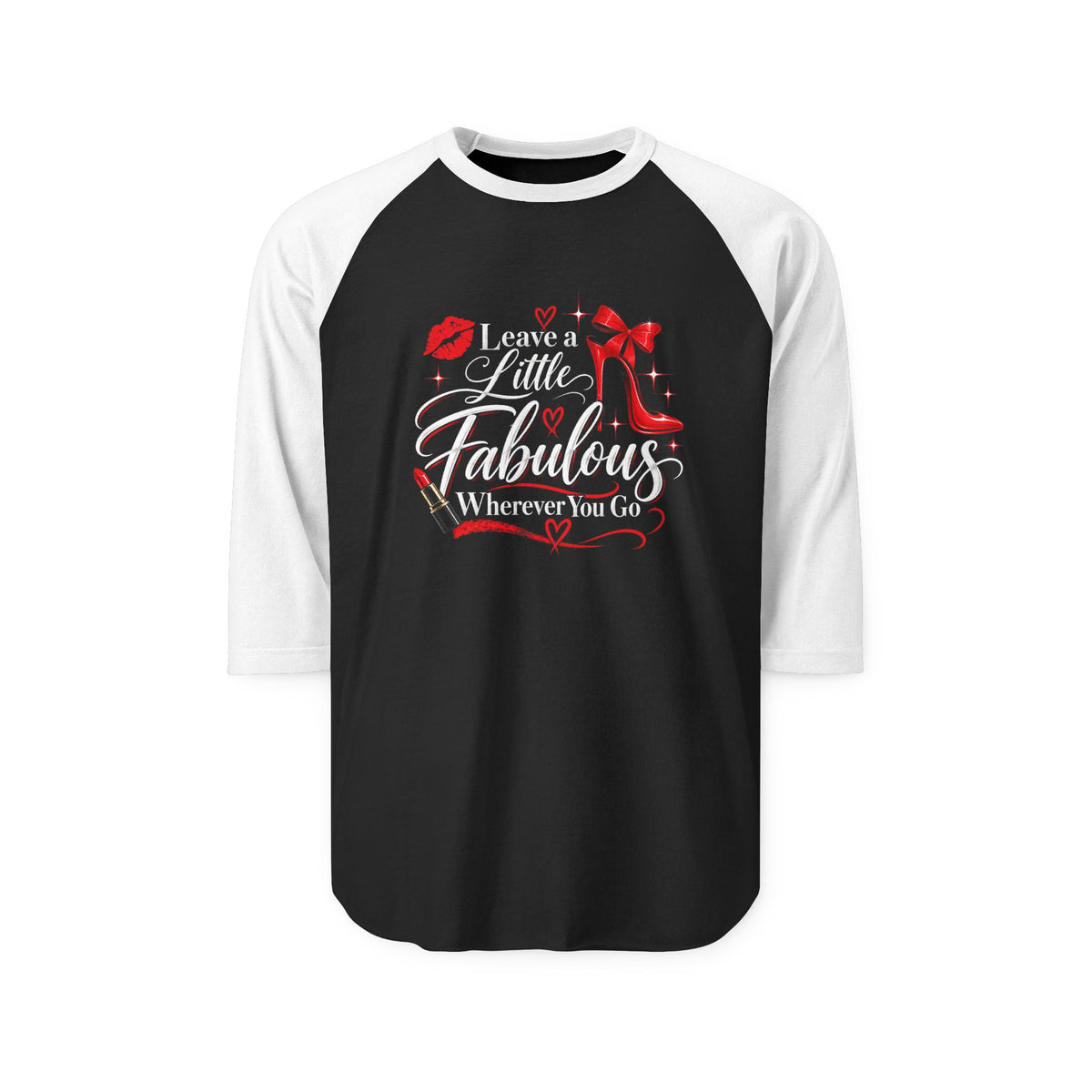 Leave A Little Fabulous Wherever You Go Baseball Tee