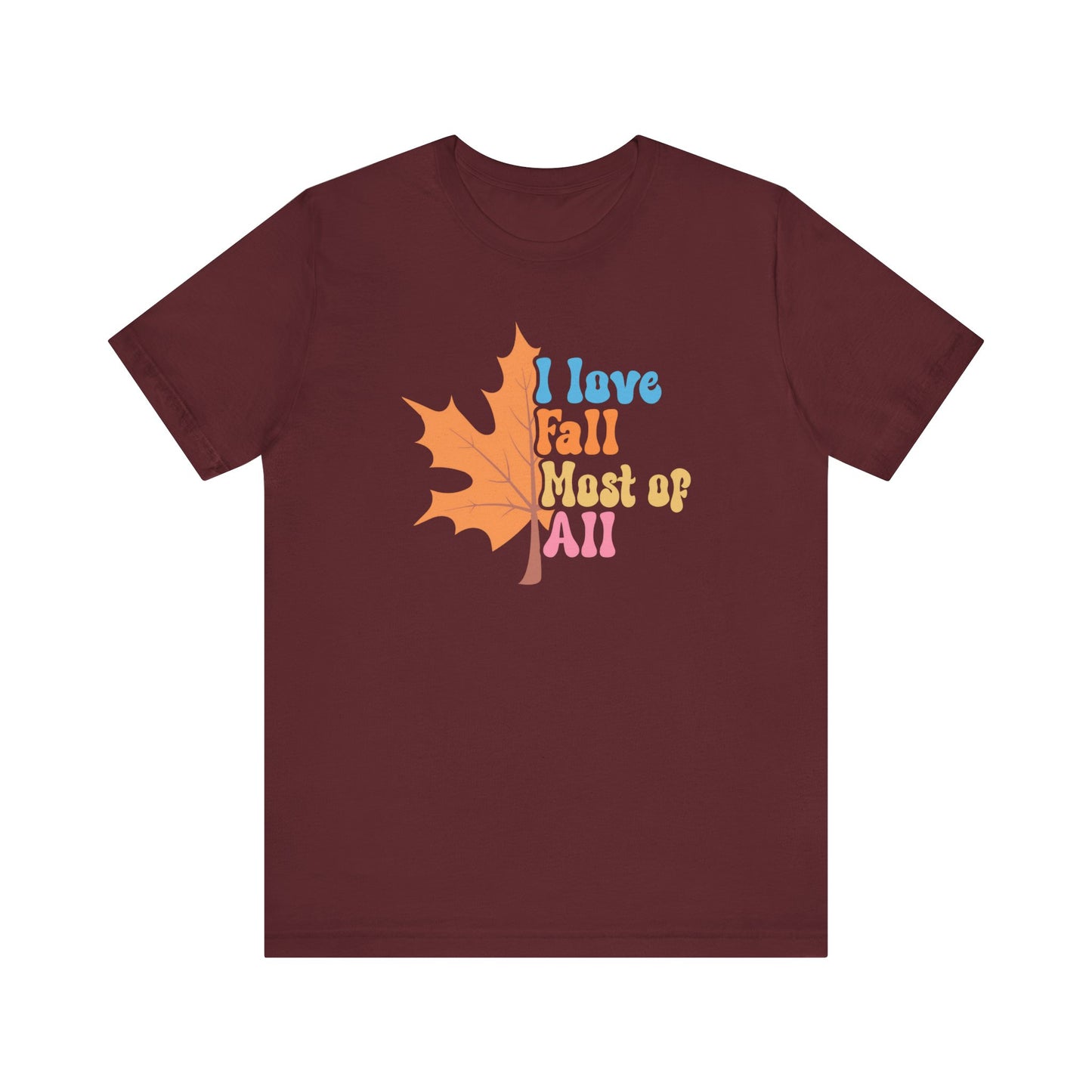 I Love Fall T-Shirt