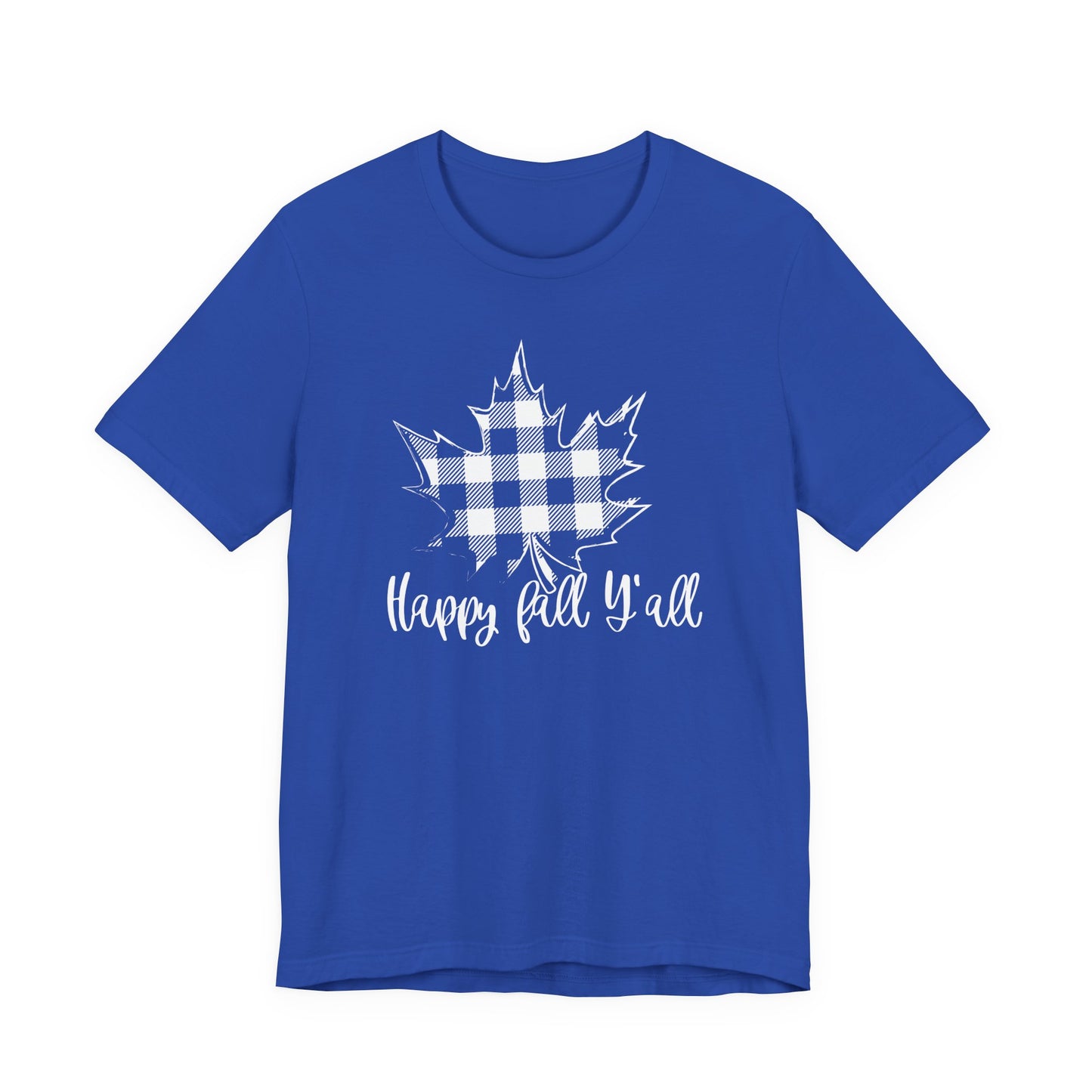 Happy Fall Y'all T-Shirt