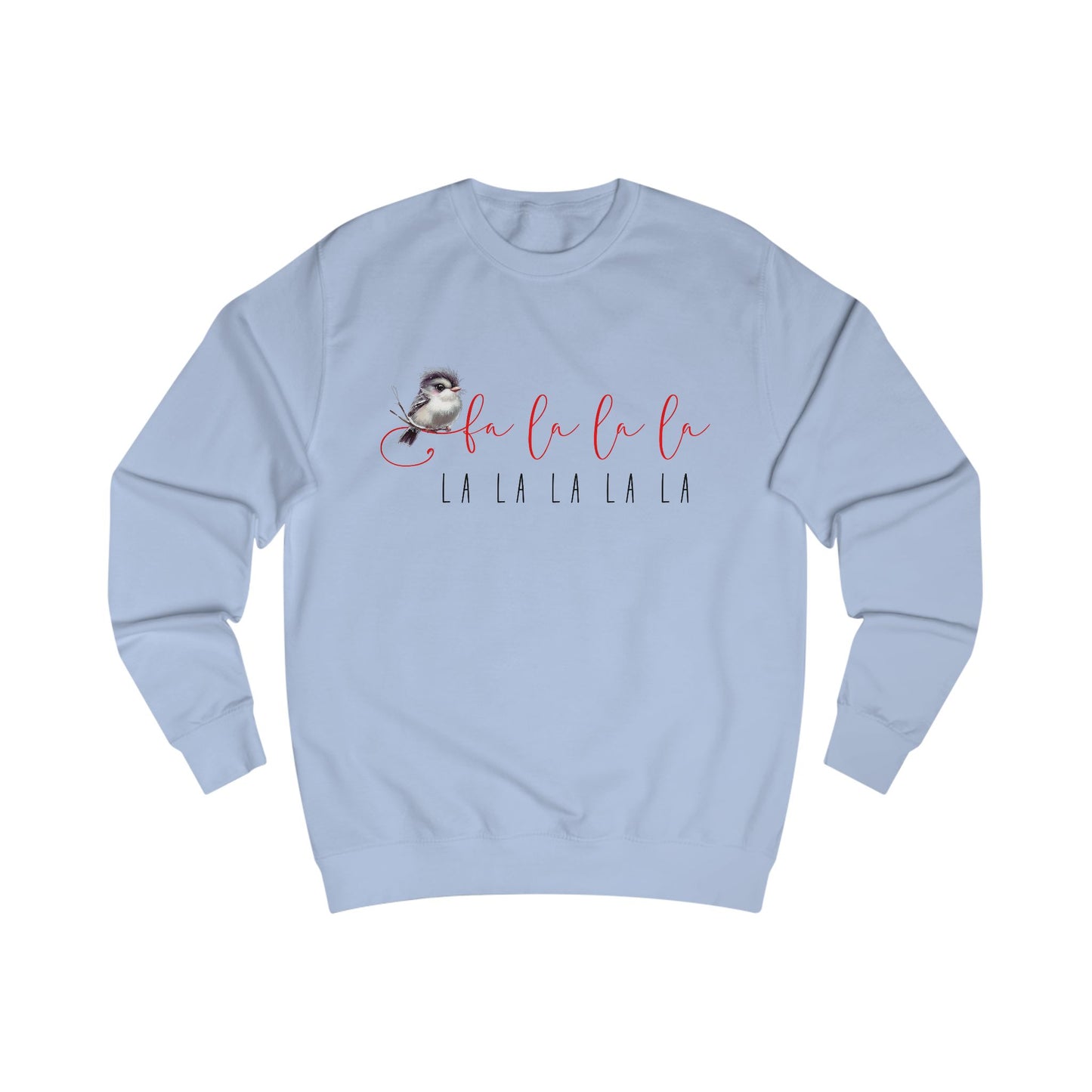 Fa La La La Crewneck Sweatshirt