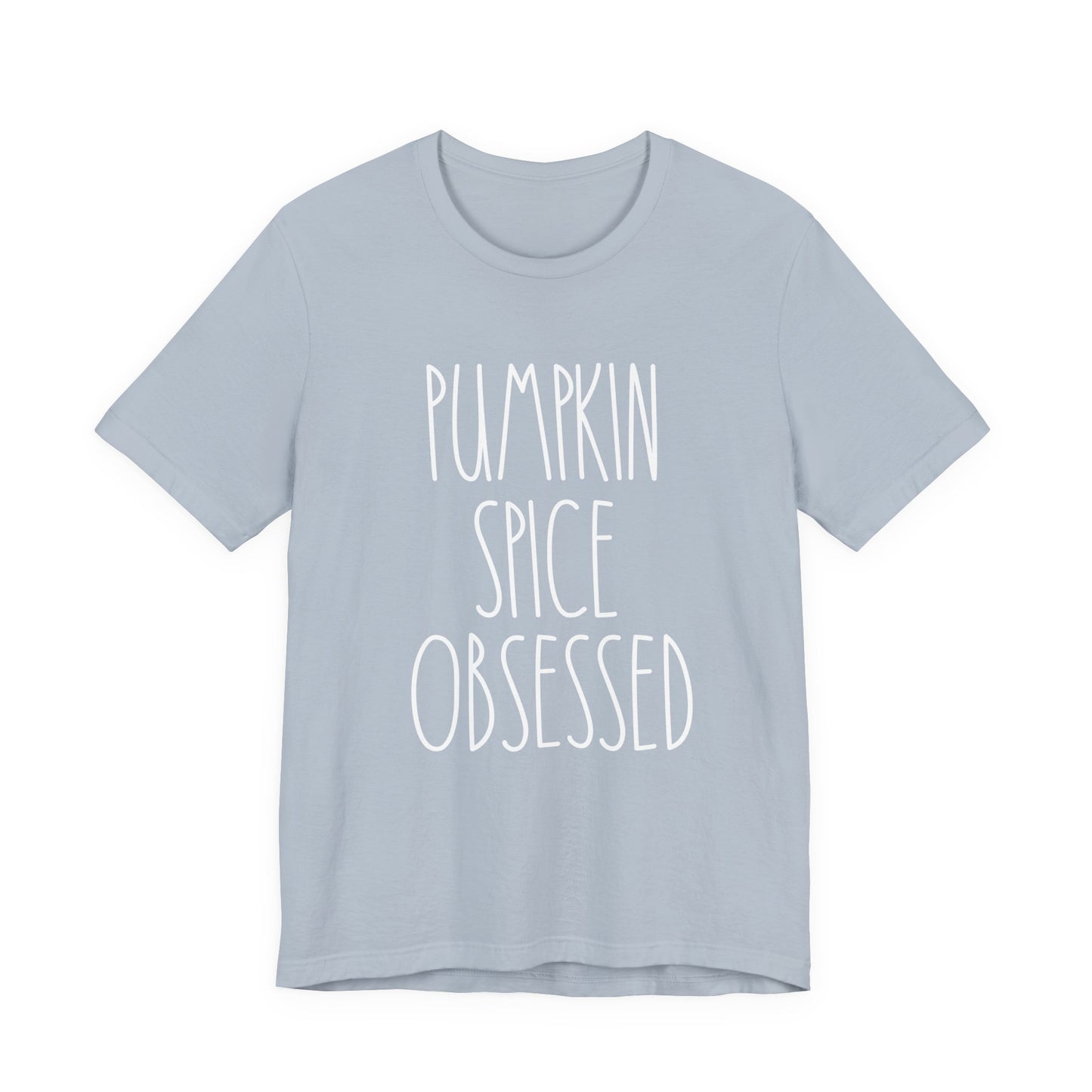 Pumpkin Spice Obsessed T-Shirt