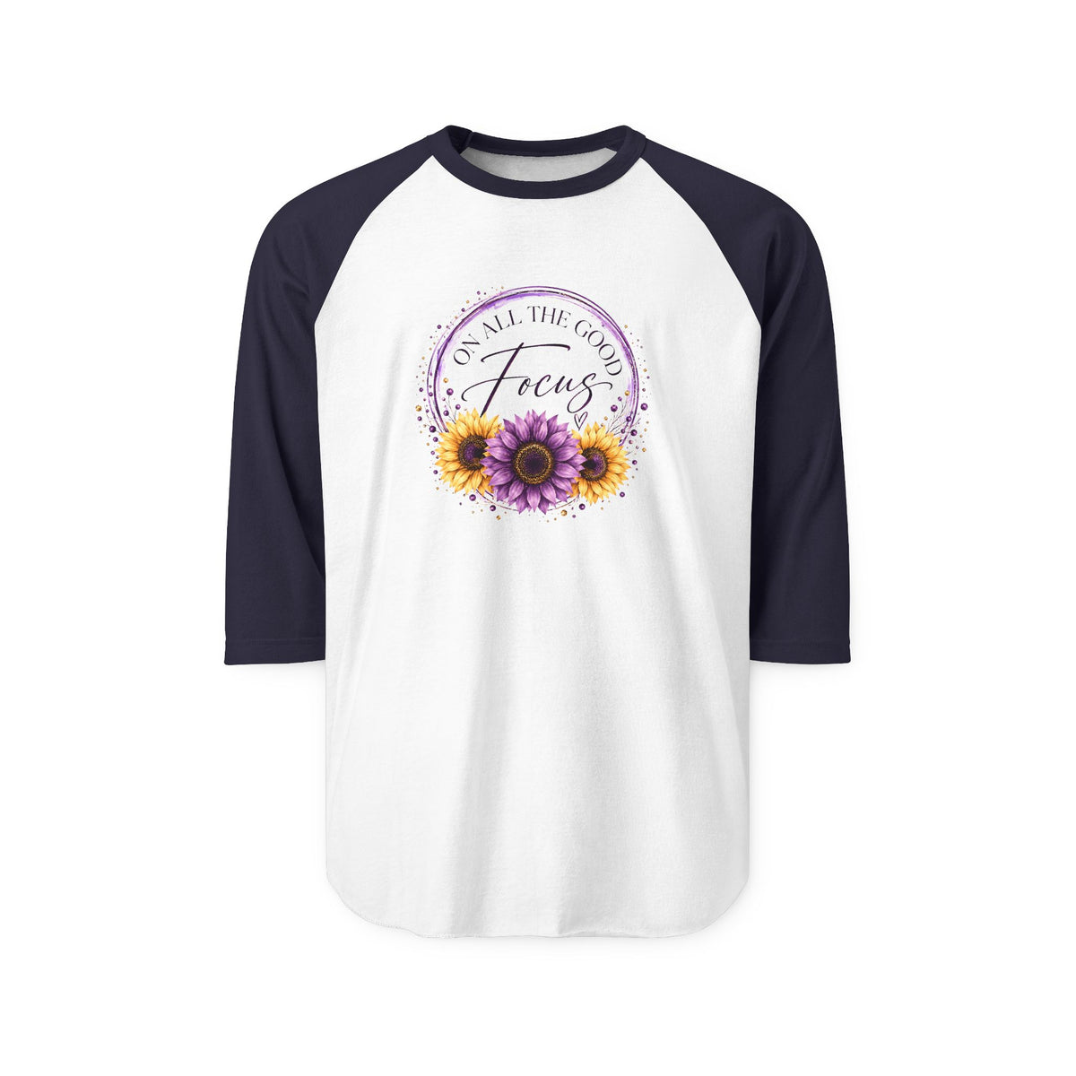 Focus On All The Good Baseball Tee