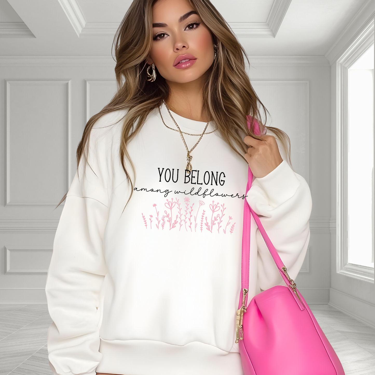You Belong Among Wildflowers Crewneck Sweatshirt