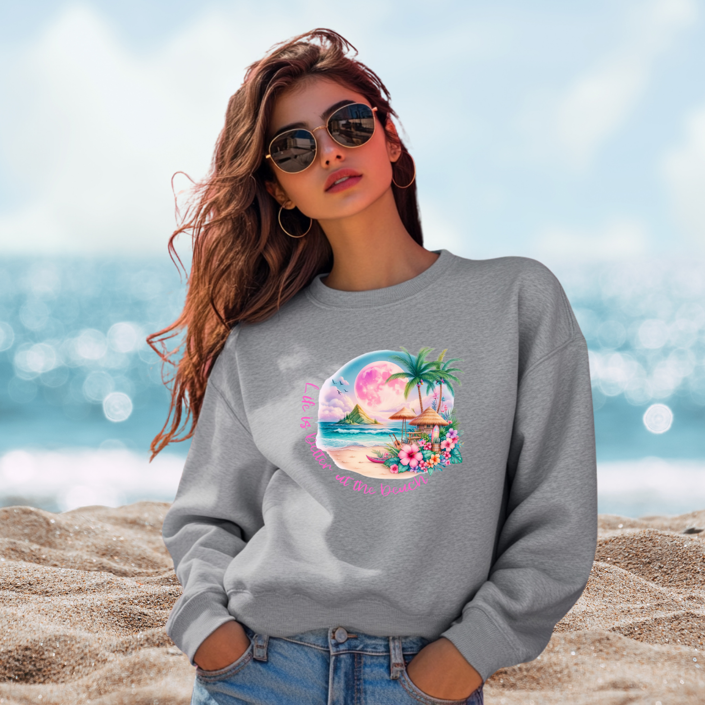 Life Is Better At The Beach Crewneck Sweatshirt