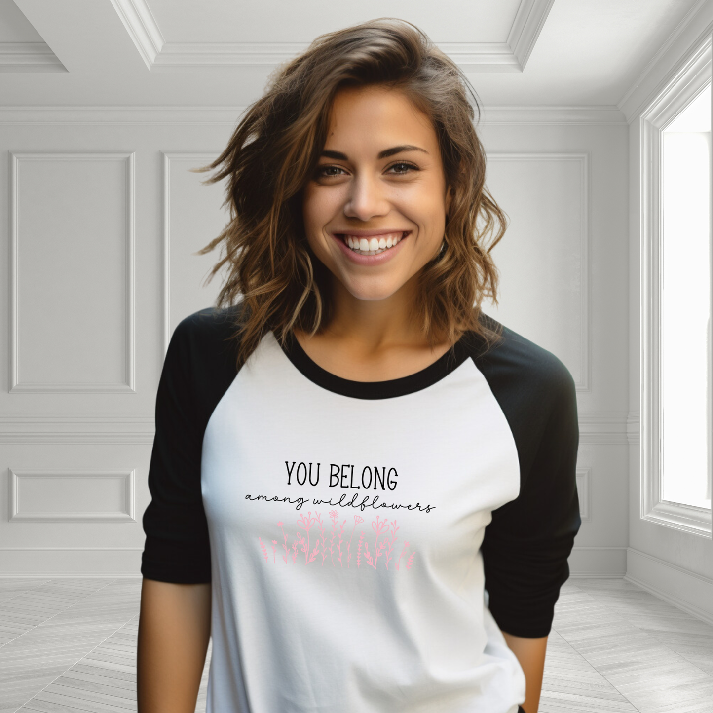 You Belong Among Wildflowers Baseball Tee