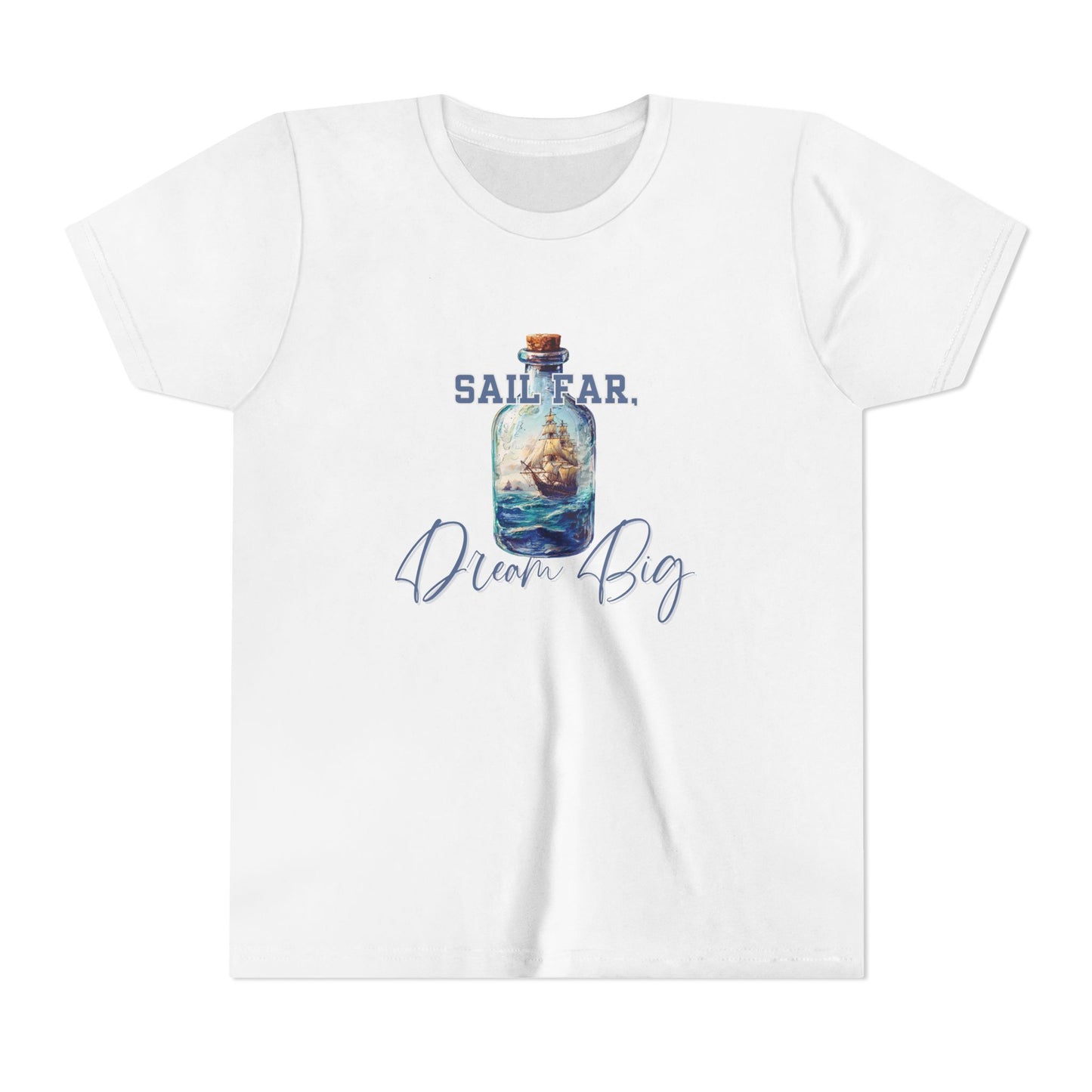 Sail Far, Dream Big Kid's T-Shirt