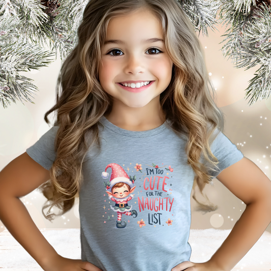 Too Cute For The Naughty List Kid’s T-Shirt