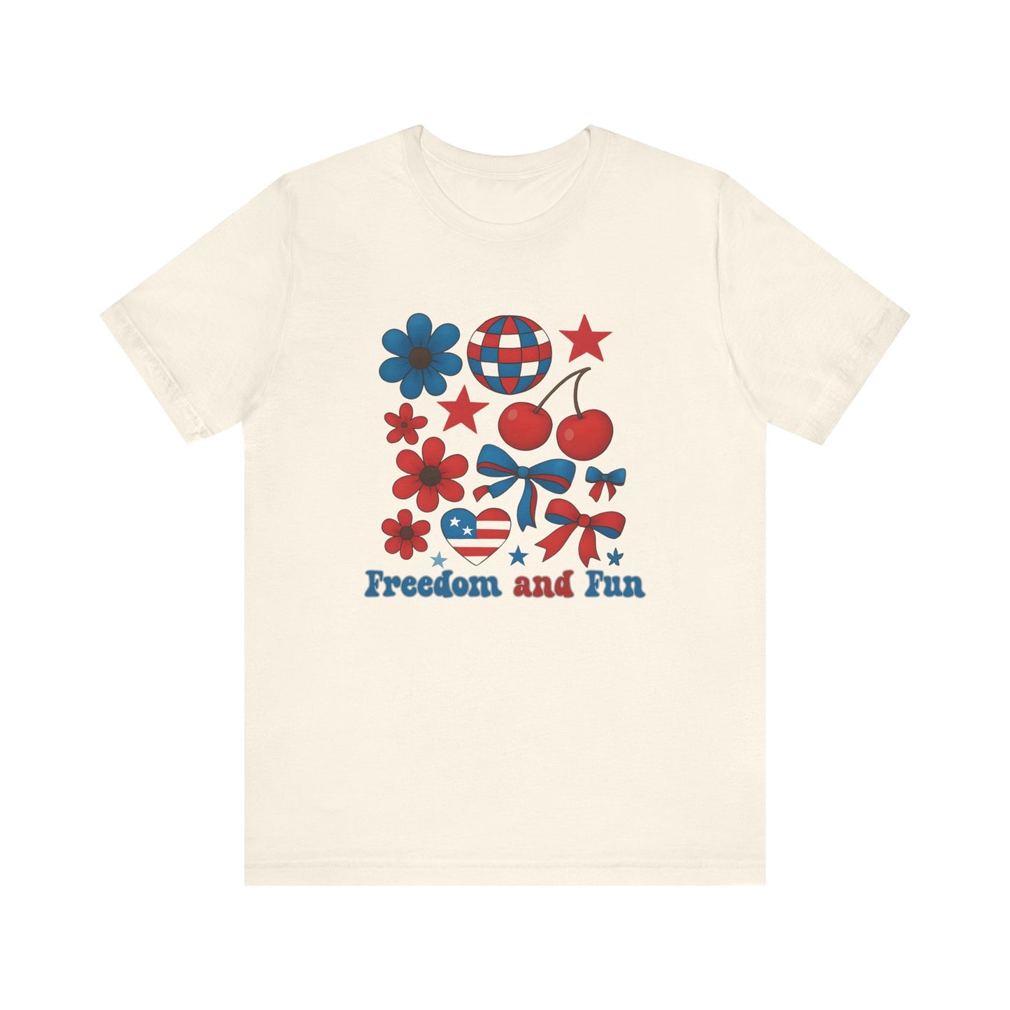 Freedom And Fun T-Shirt
