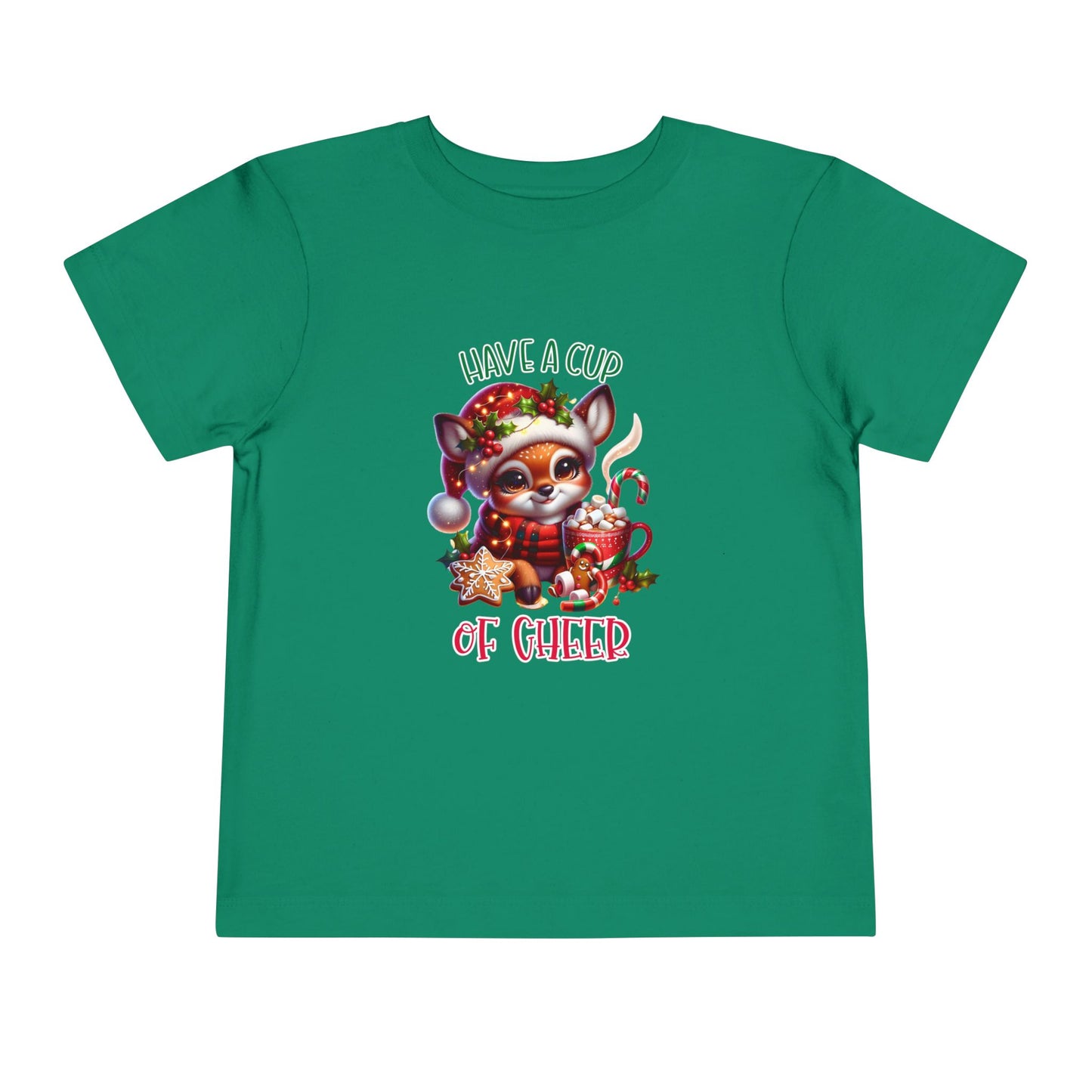 Have A Cup Of Cheer Toddler T-Shirt