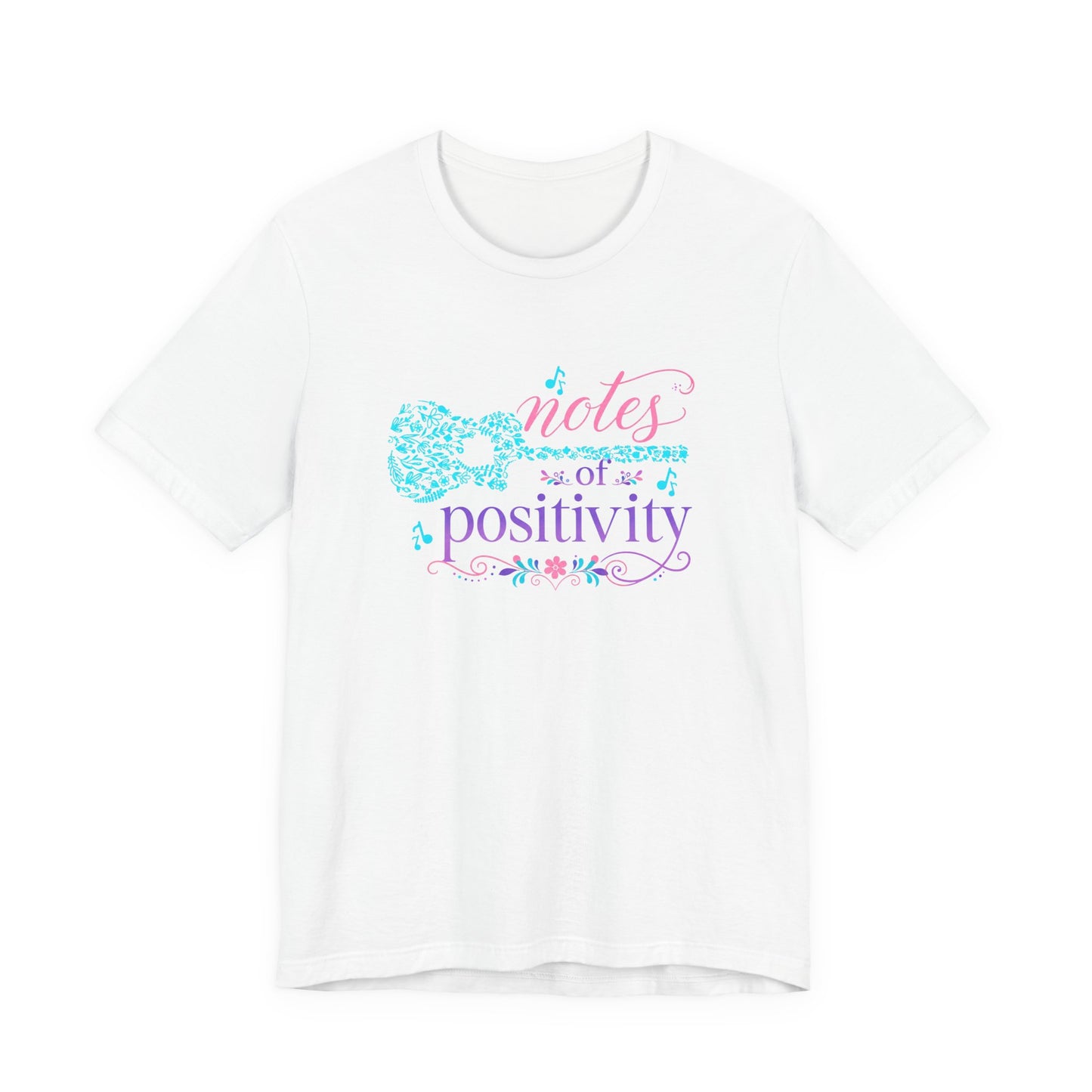 Notes Of Positivity T-Shirt