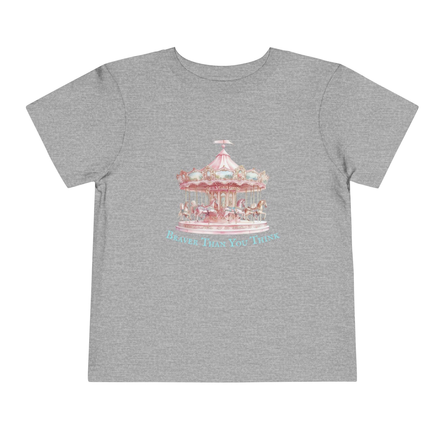 Braver Than You Think Toddler T-Shirt