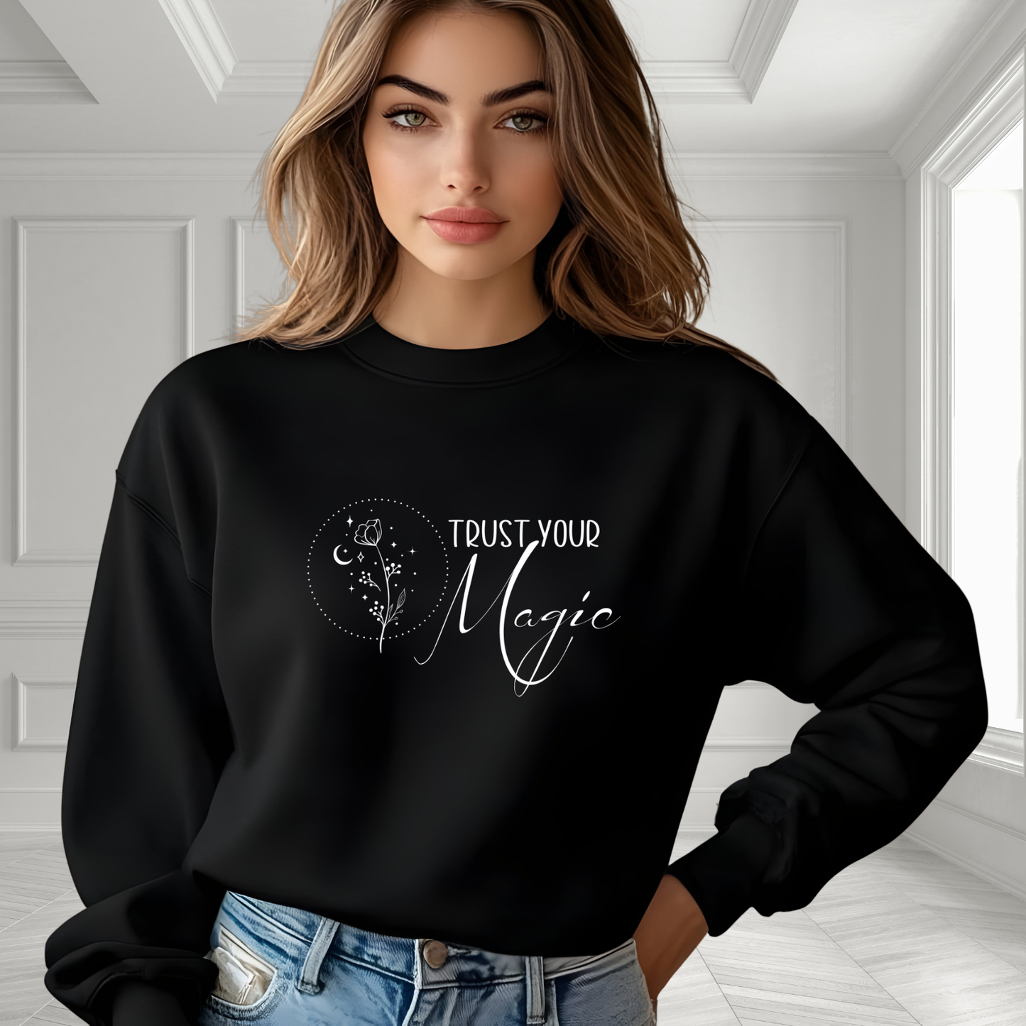 Trust Your Magic Crewneck Sweatshirt
