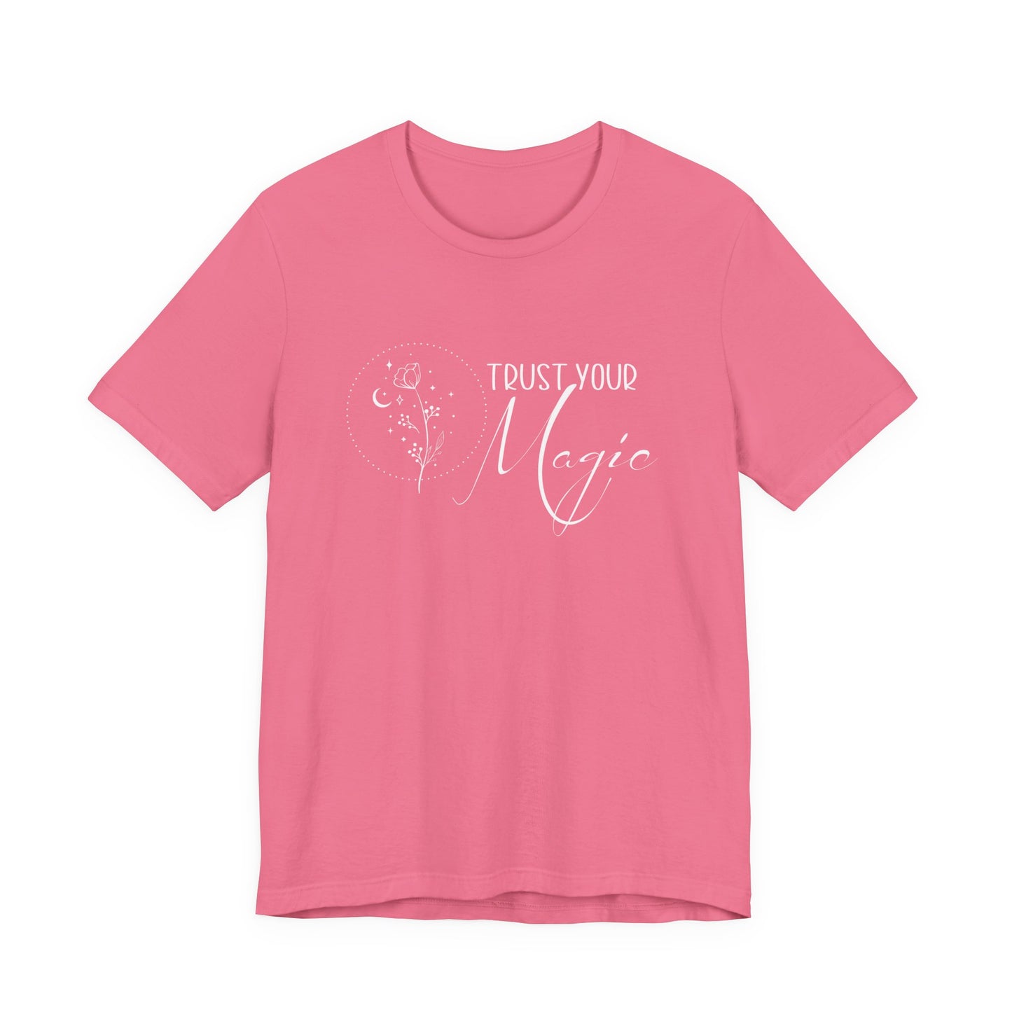 Trust Your Magic T-Shirt