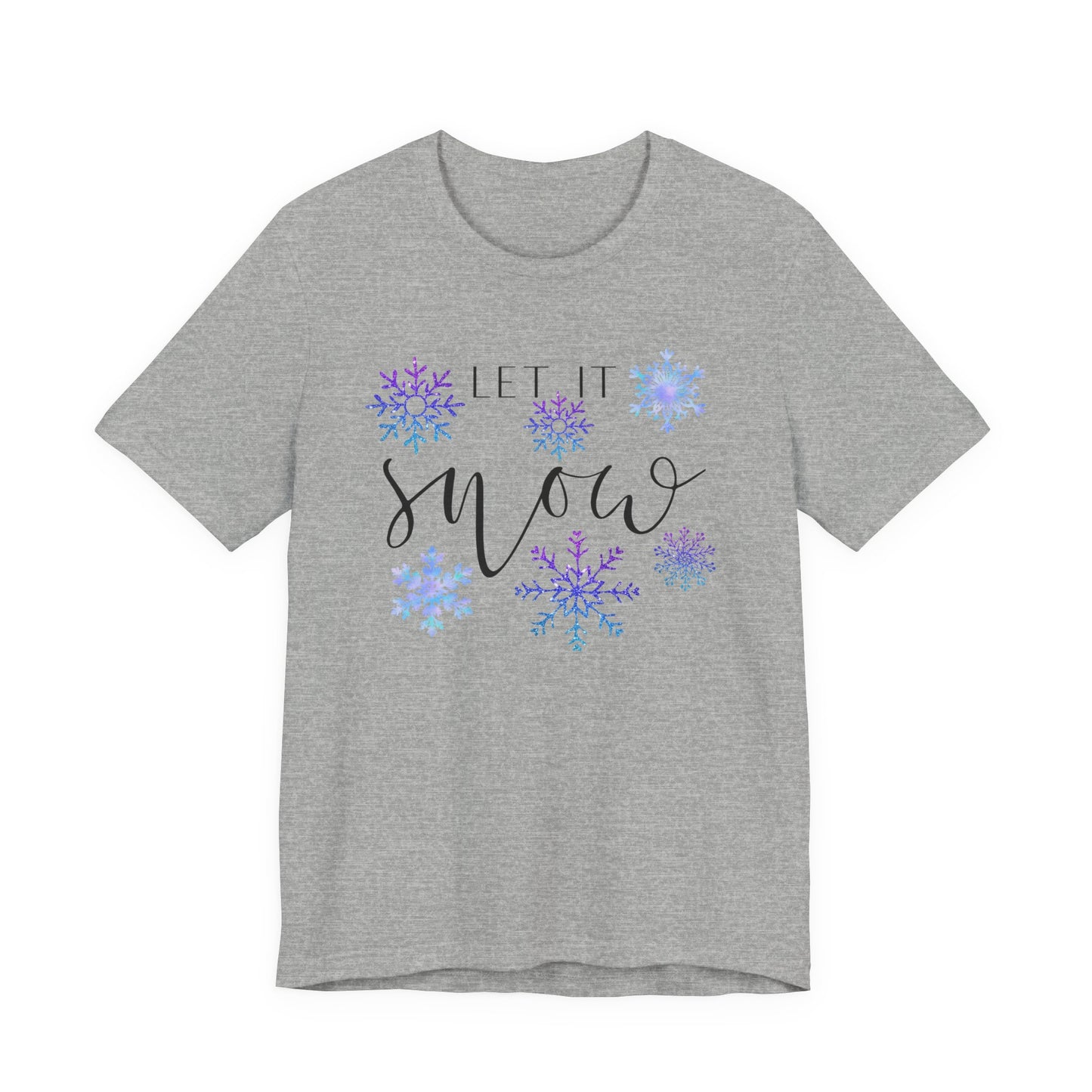 Let It Snow T-Shirt