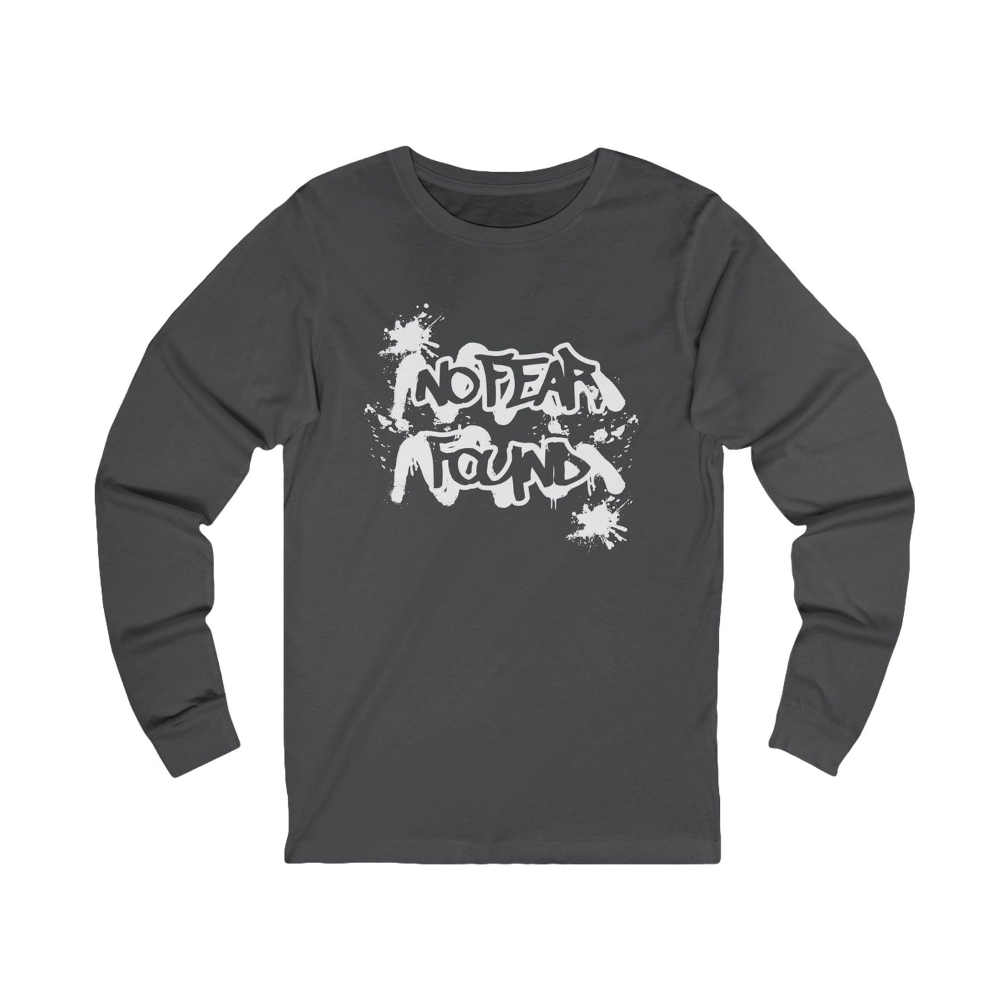 No Fear Found Long Sleeve Tee