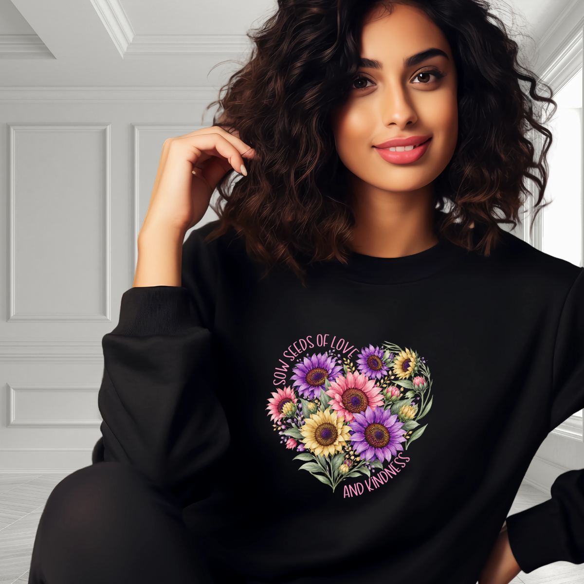 Sow Seeds Of Love And Kindness Crewneck Sweatshirt