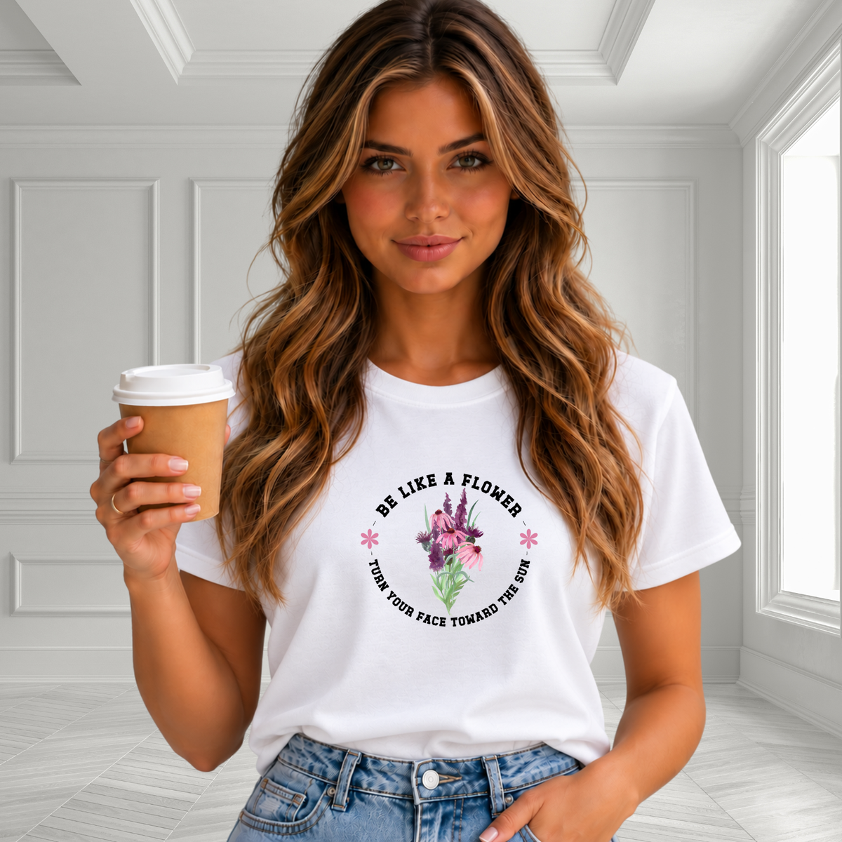 Be Like A Flower T-Shirt