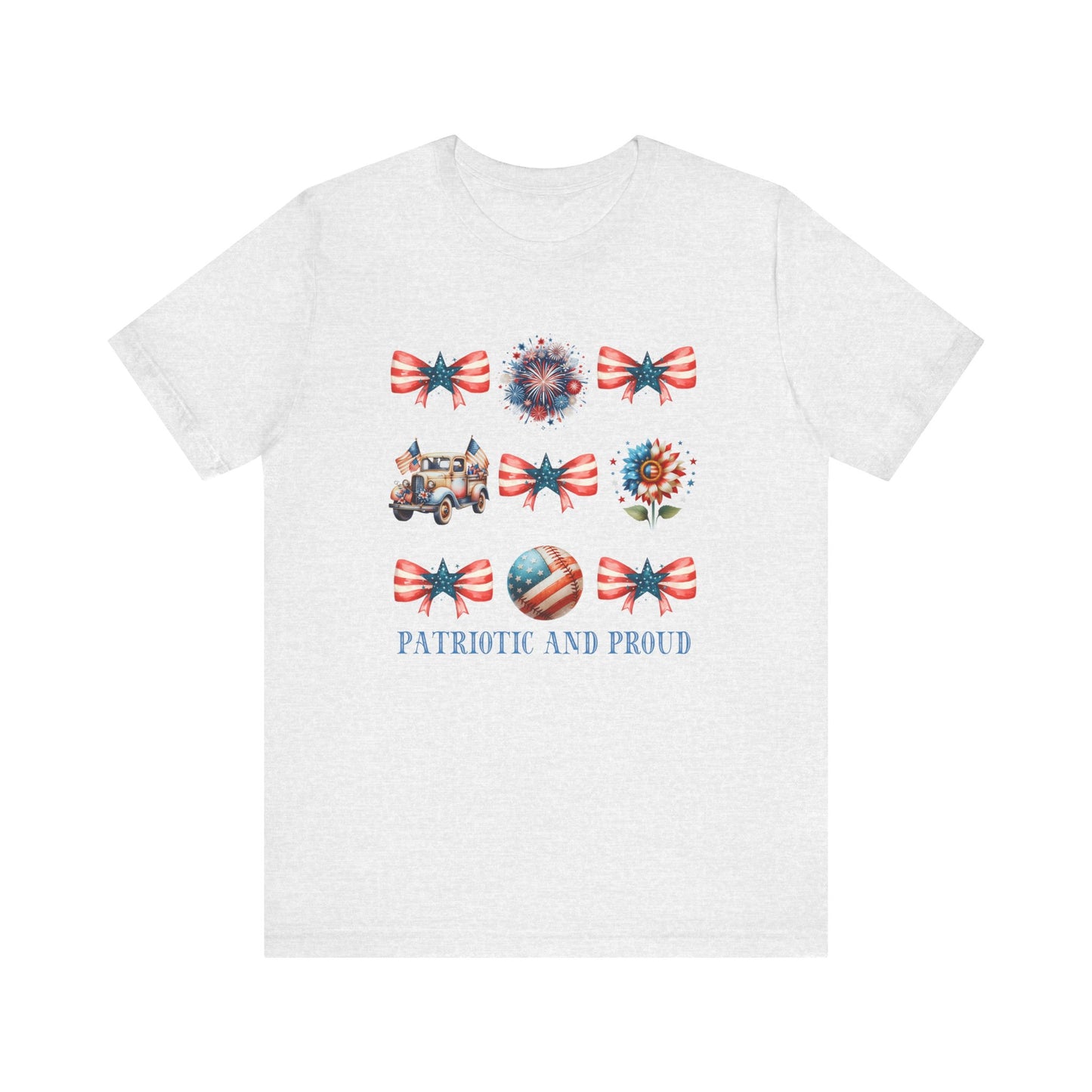 Patriotic And Proud T-Shirt