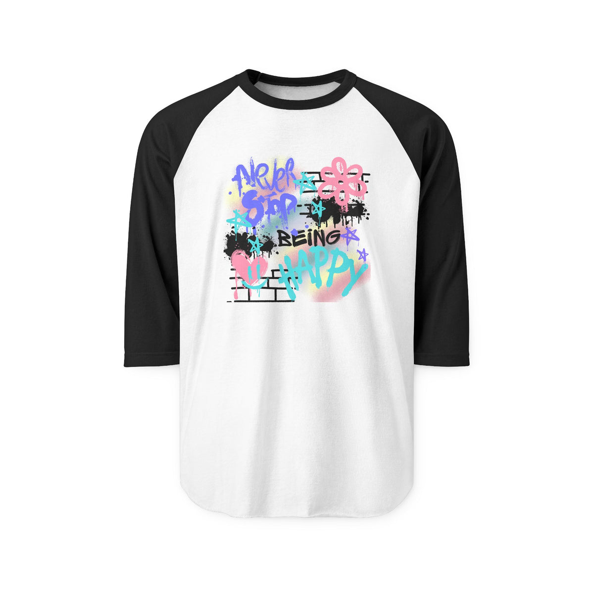 Never Stop Being Happy Baseball Tee