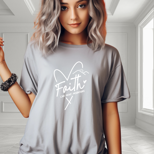 Faith Can Move Mountains T-Shirt
