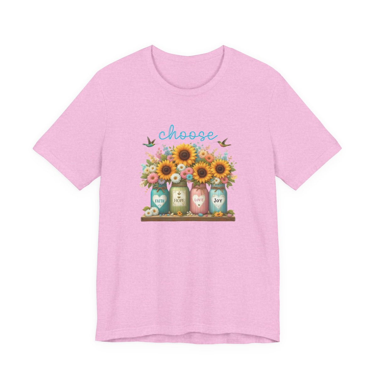 Choose Faith, Hope, Love, Joy T-Shirt