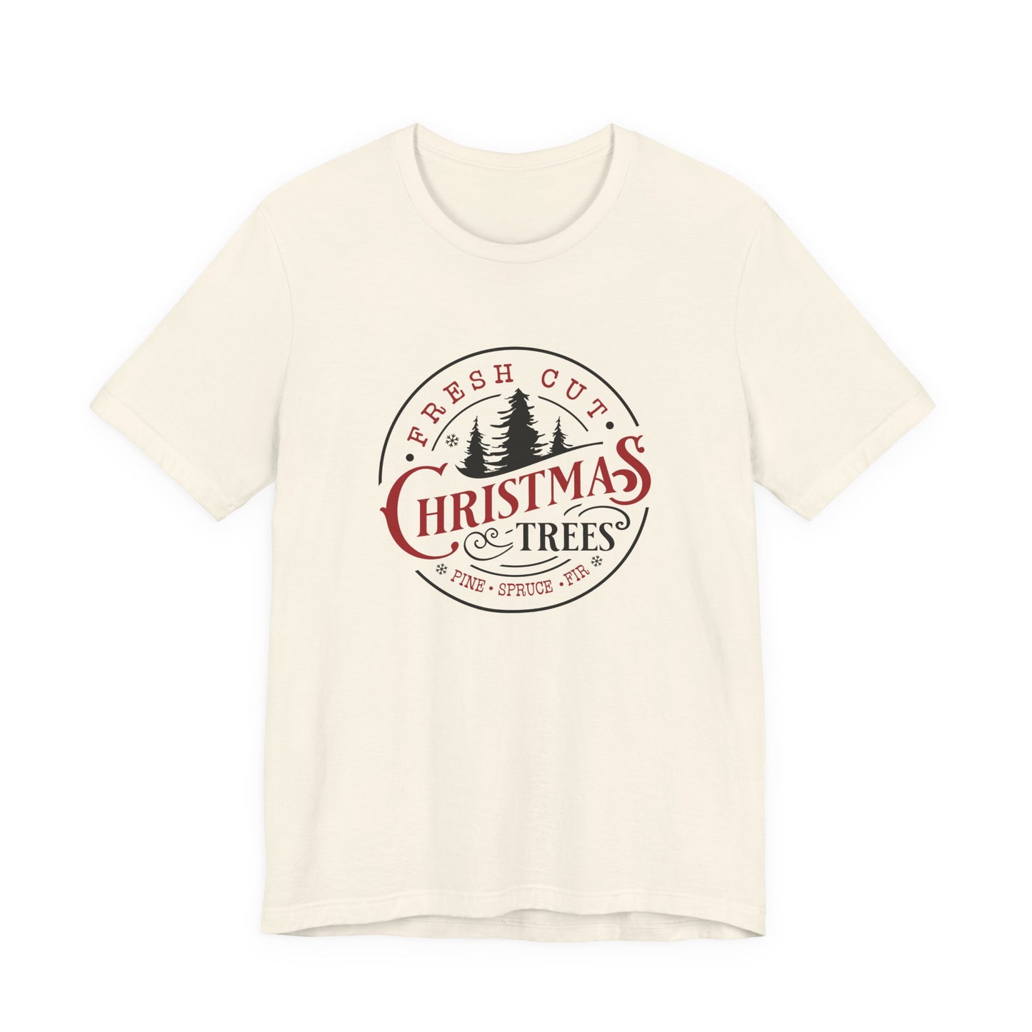 Fresh Cut Christmas Trees T-Shirt