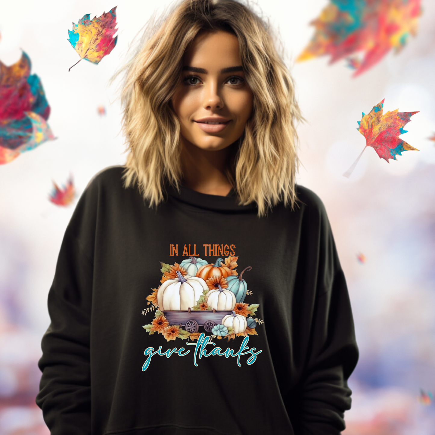 In All Things Give Thanks Crewneck Sweatshirt
