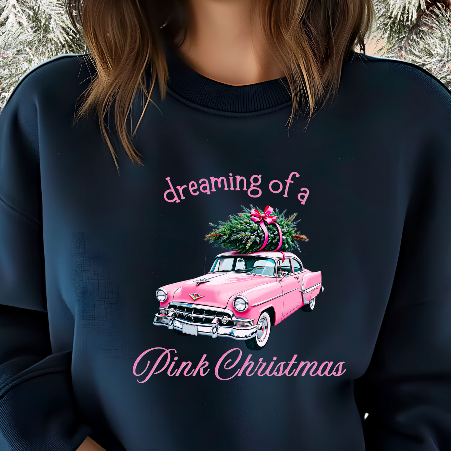Dreaming Of A Pink Christmas Crewneck Sweatshirt