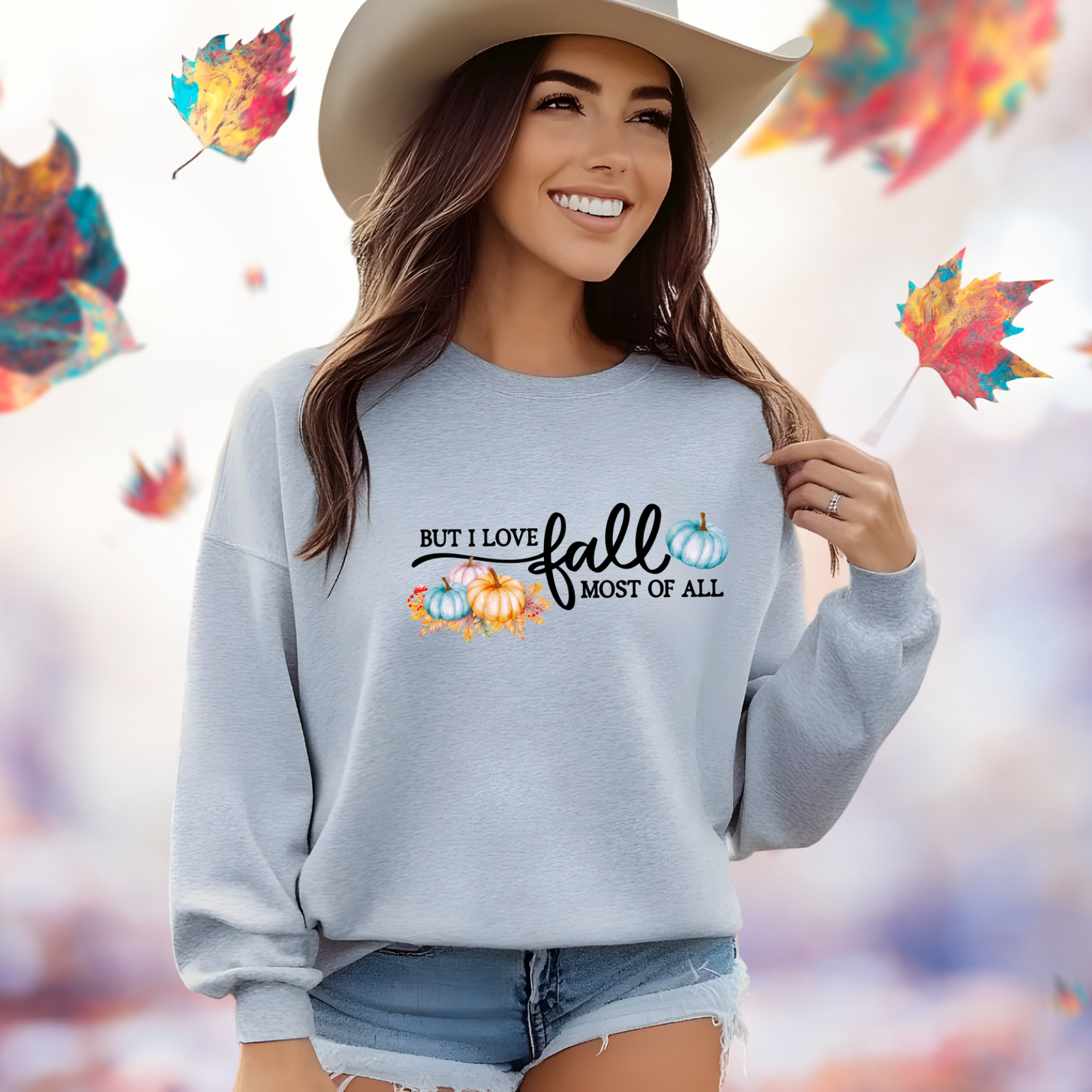 But I Love Fall Most Of All Crewneck Sweatshirt