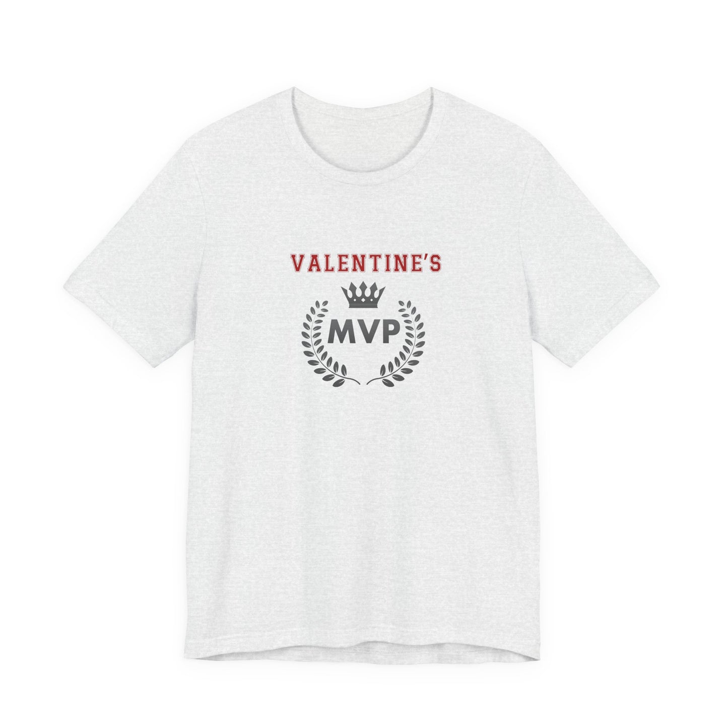 Valentine’s MVP T-Shirt