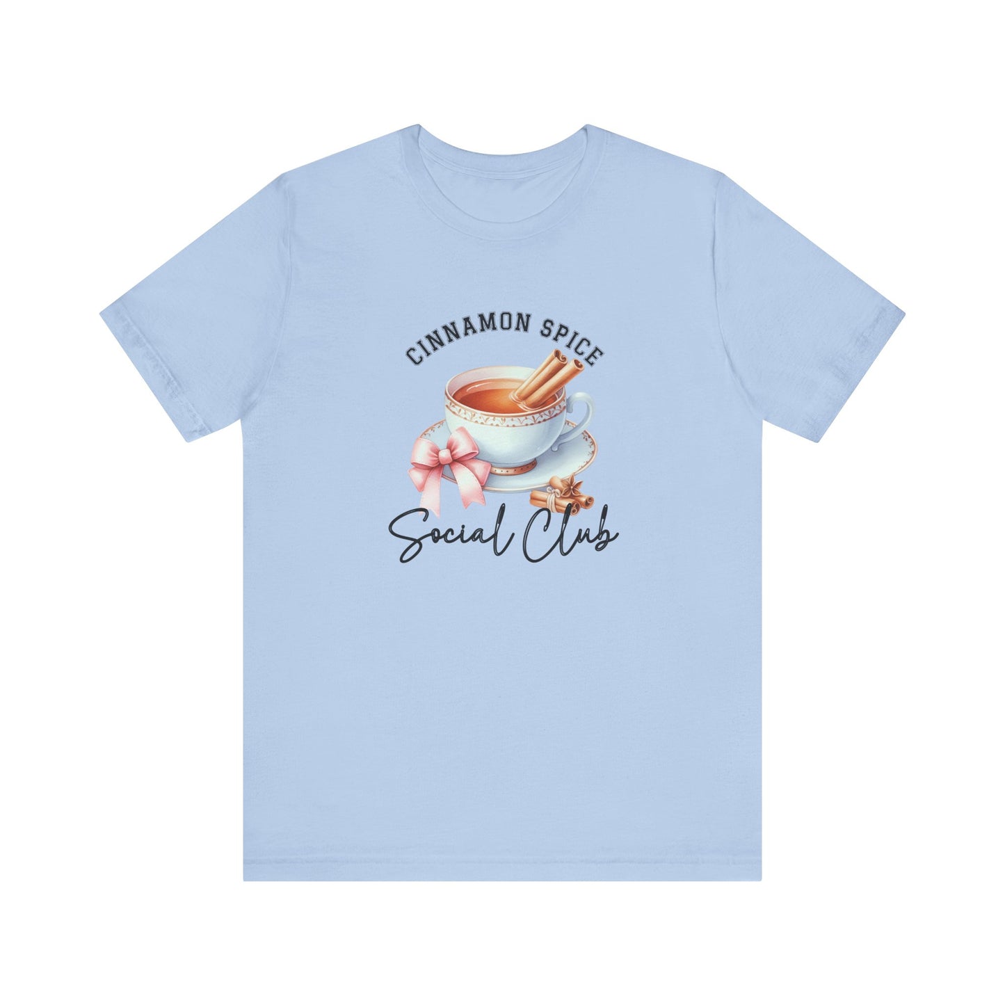 Cinnamon Spice Social Club T-Shirt